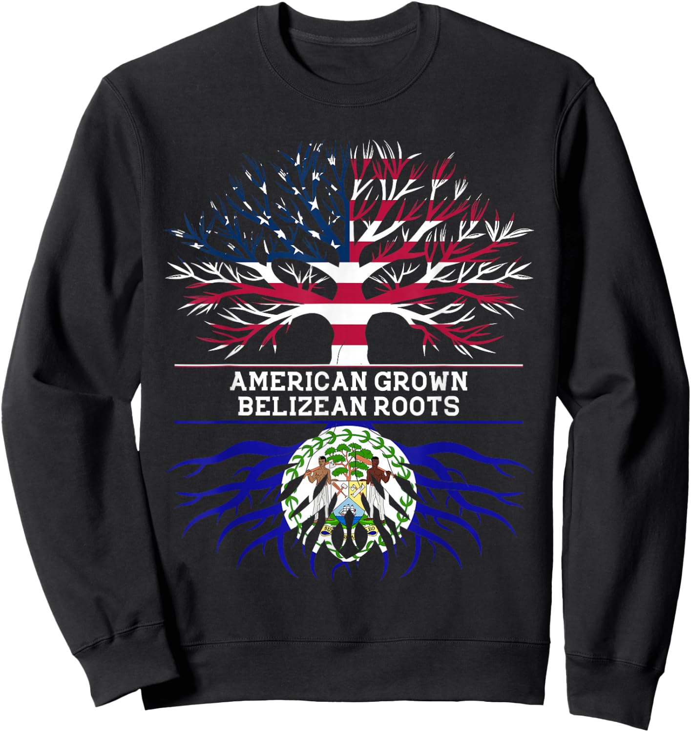 American Grown Belizean Roots Belize USA Flag Sweatshirt - Sweatshirt | Black