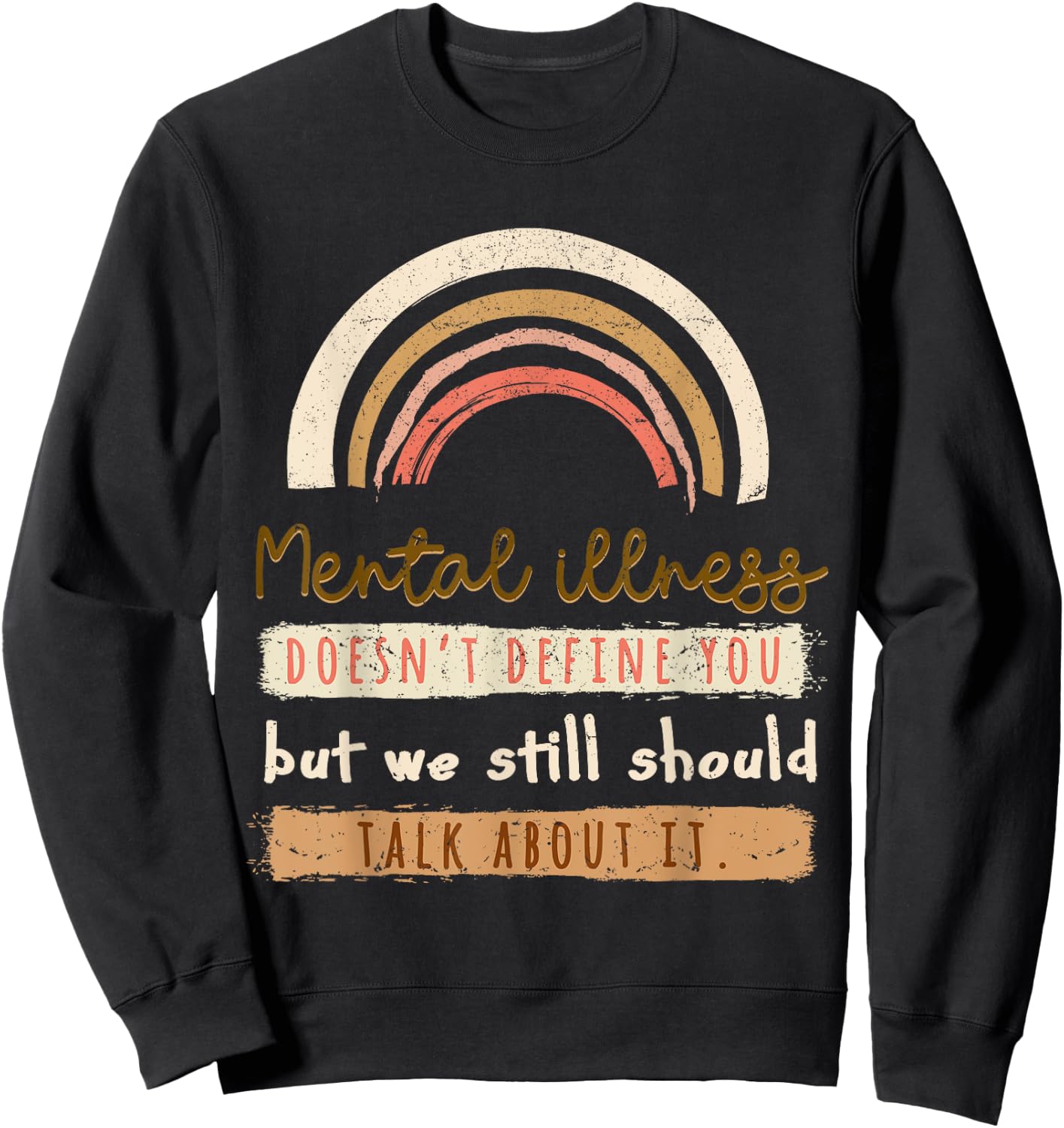 Depression Mental Health Awareness Sweatshirt - Sweatshirt | Black