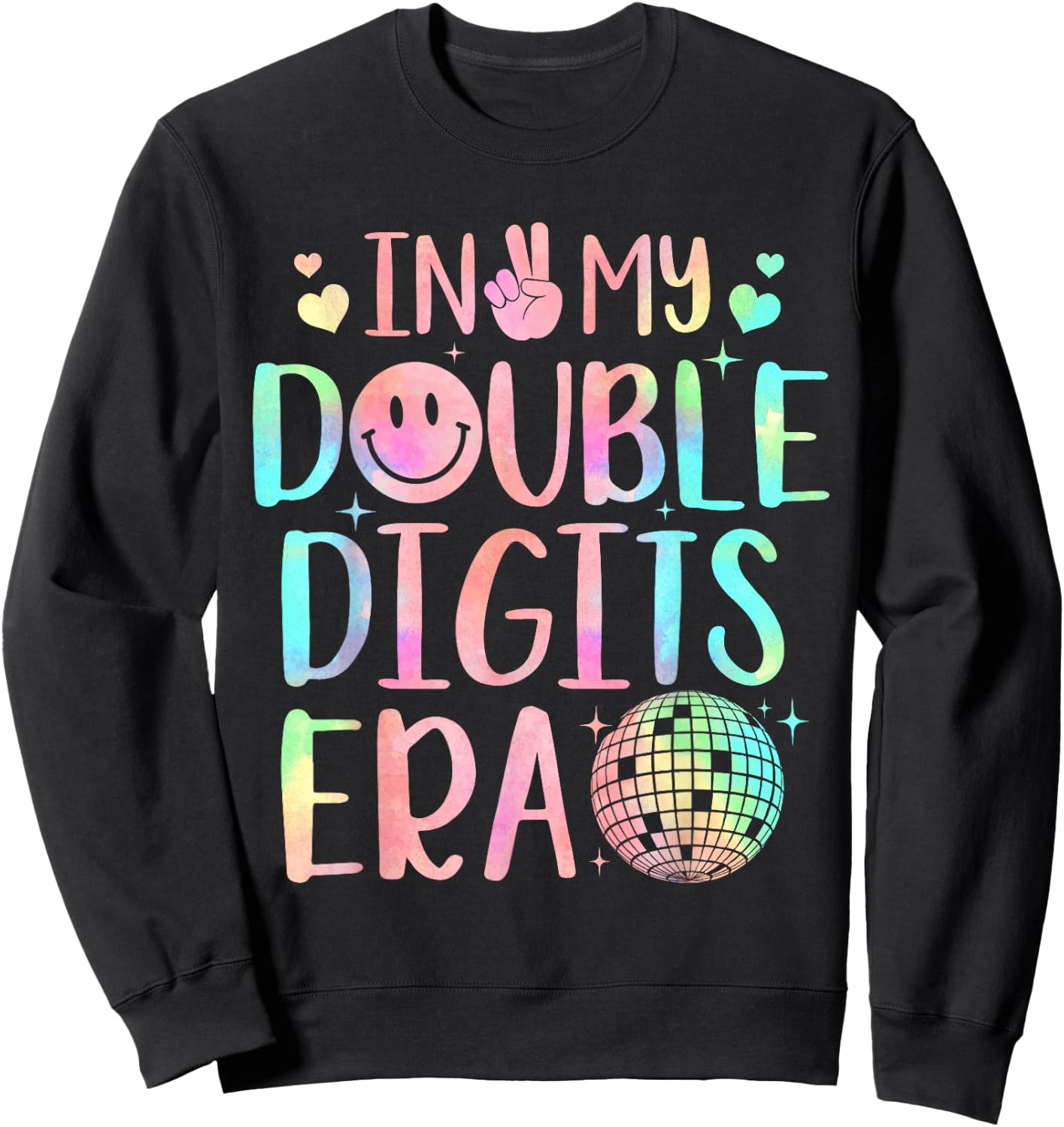 In My Double Digits Era Shirt For 10 Year Old Girls Kids Sweatshirt - Sweatshirt | Black