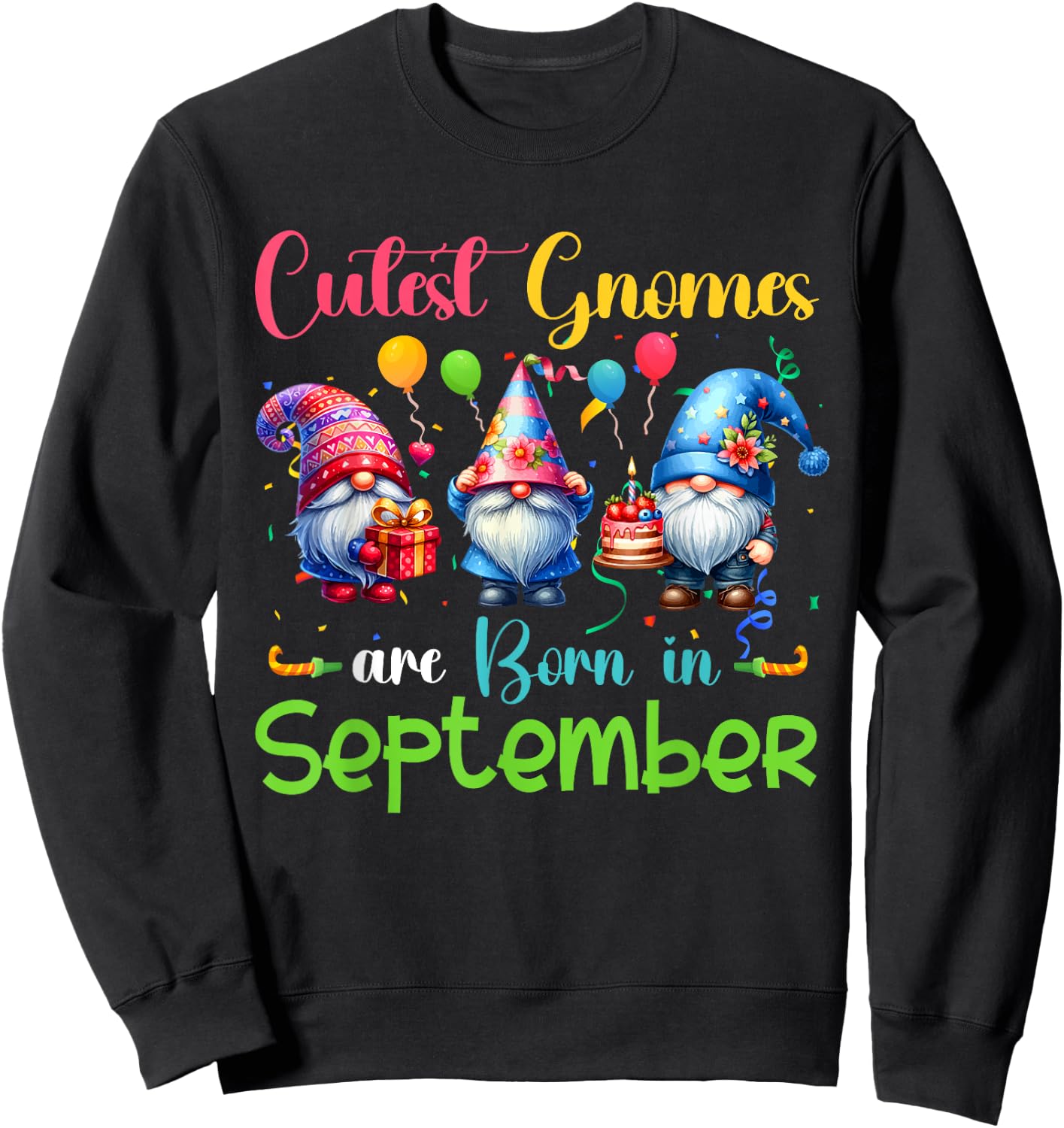 Cutest Gnomes Costume September Birthday Funny Party Sweatshirt - Sweatshirt | Black