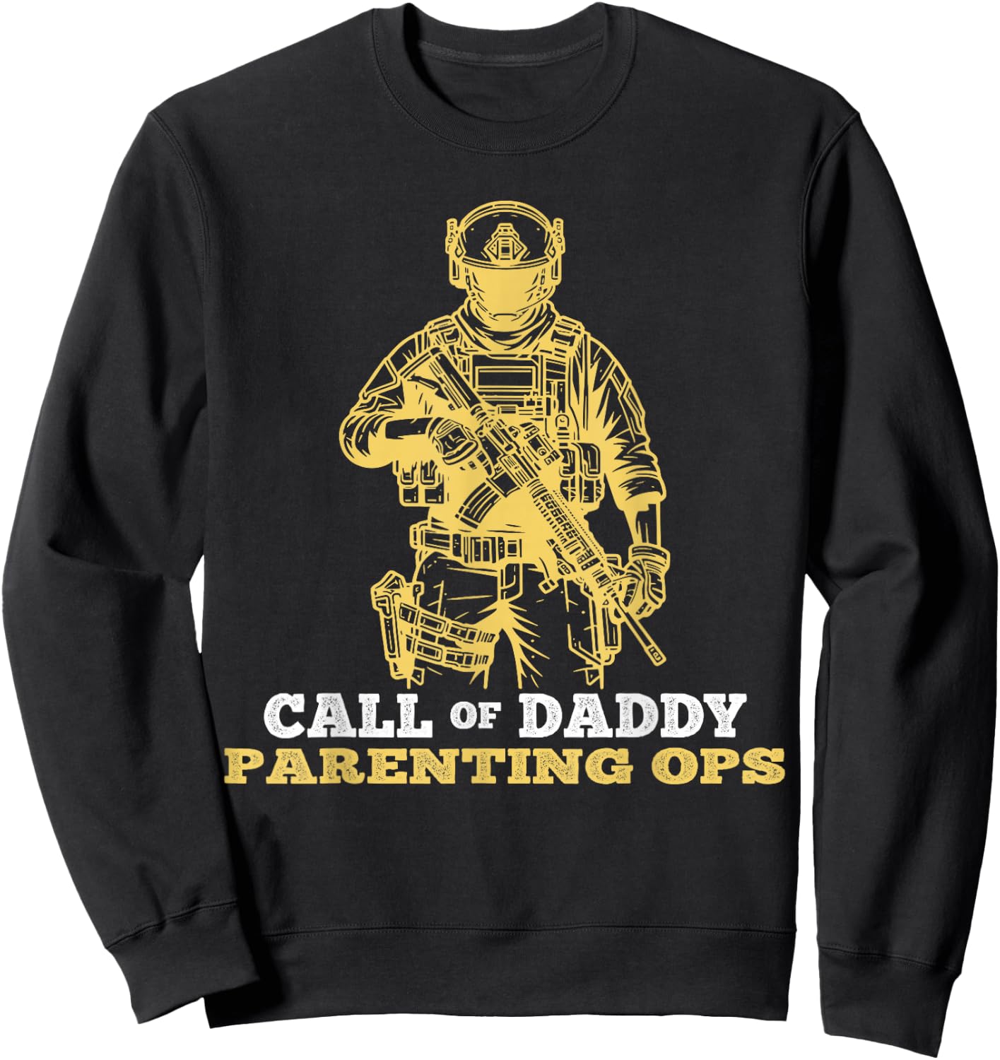 Fathers Day Call of Daddy Parenting Ops Gamer Dads Sweatshirt - Sweatshirt | Black