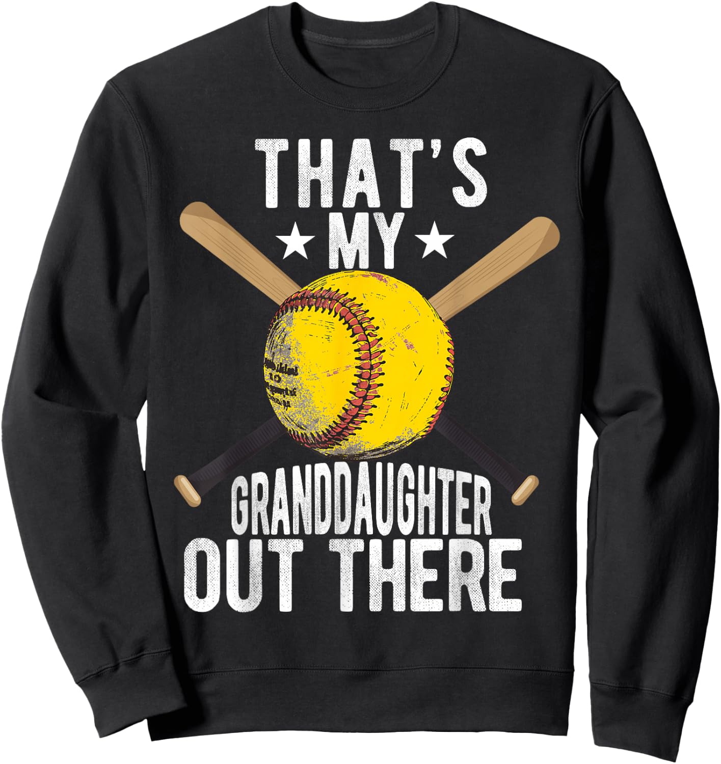 That's My Granddaughter Out There Softball Grandpa Grandma Sweatshirt - Sweatshirt | Black