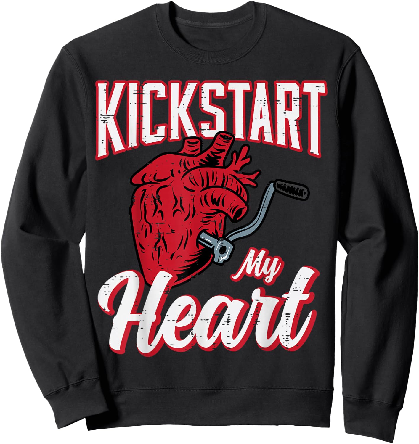 Biker Kickstart My Heart Motorcycle Motorbike Men Women Kids Sweatshirt - Sweatshirt | Black