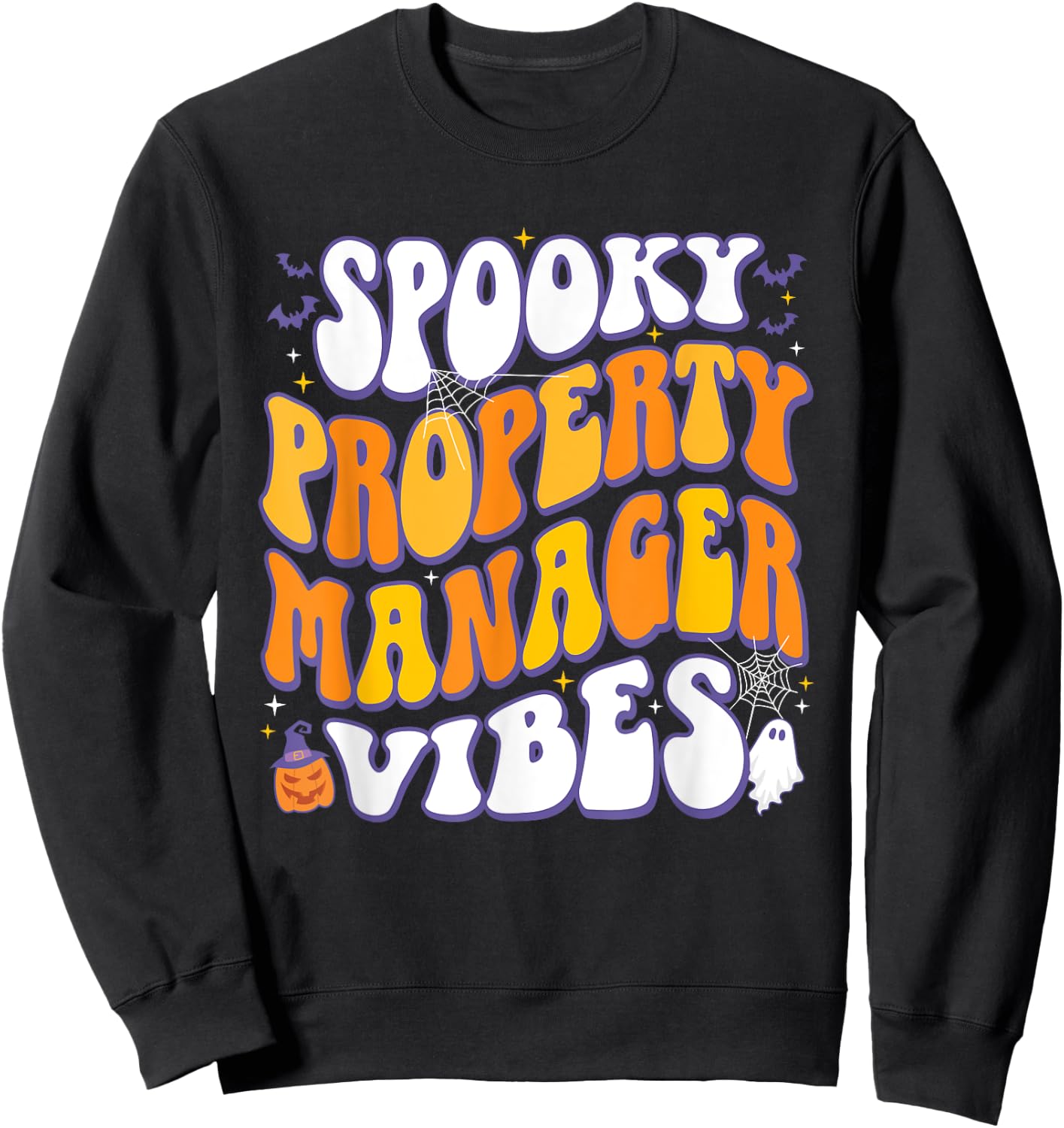 Spooky Property Manager Vibes Halloween Sweatshirt - Sweatshirt | Black