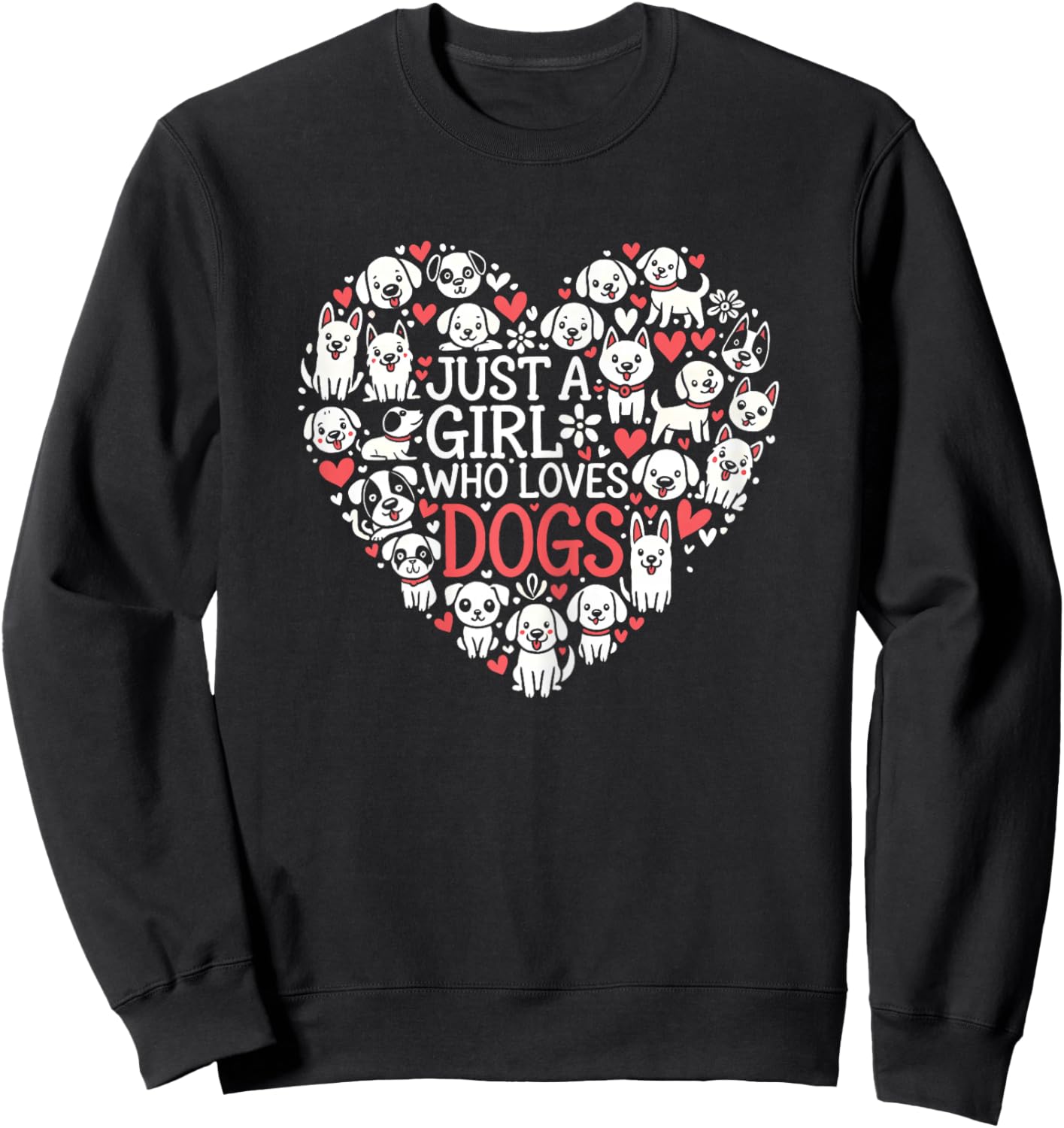 Cute Dog Lover Cute Puppy Girl Design Sweatshirt - Sweatshirt | Black