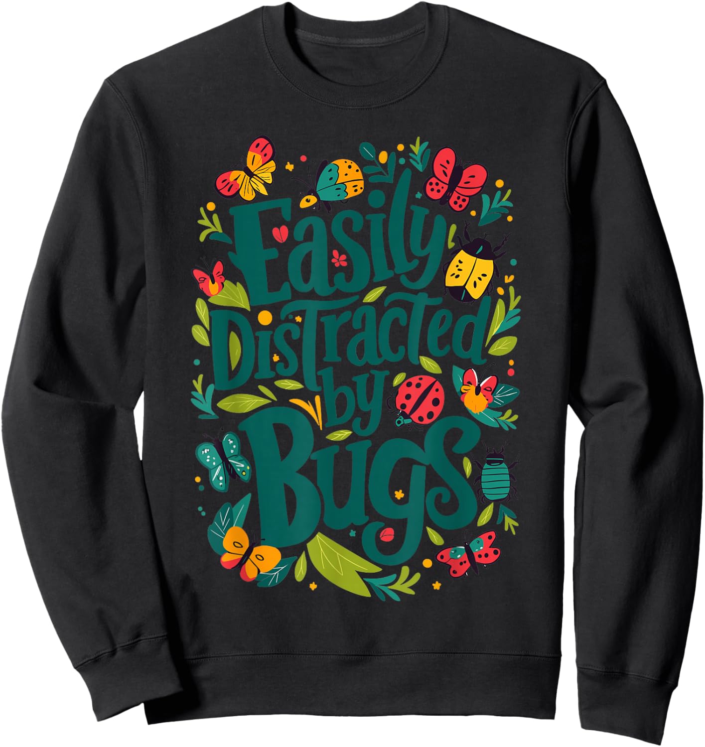 Easily distracted by Bugs Sweatshirt - Sweatshirt | Black