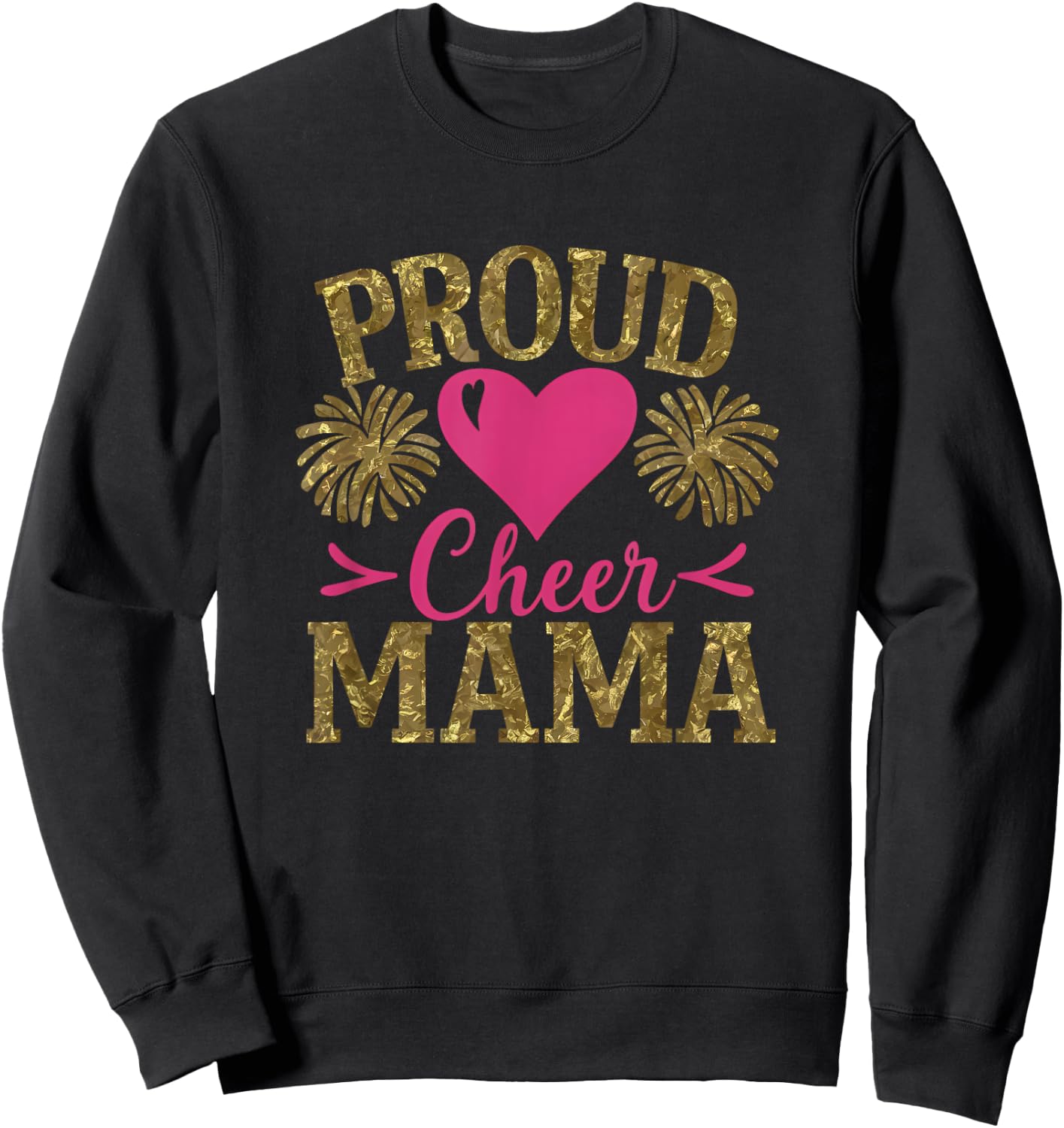 Cheerleading Proud Supportive Mama Proud Cheer Mama Black Small Classic Fit Short Sleeve Sweatshirt - Sweatshirt | Black