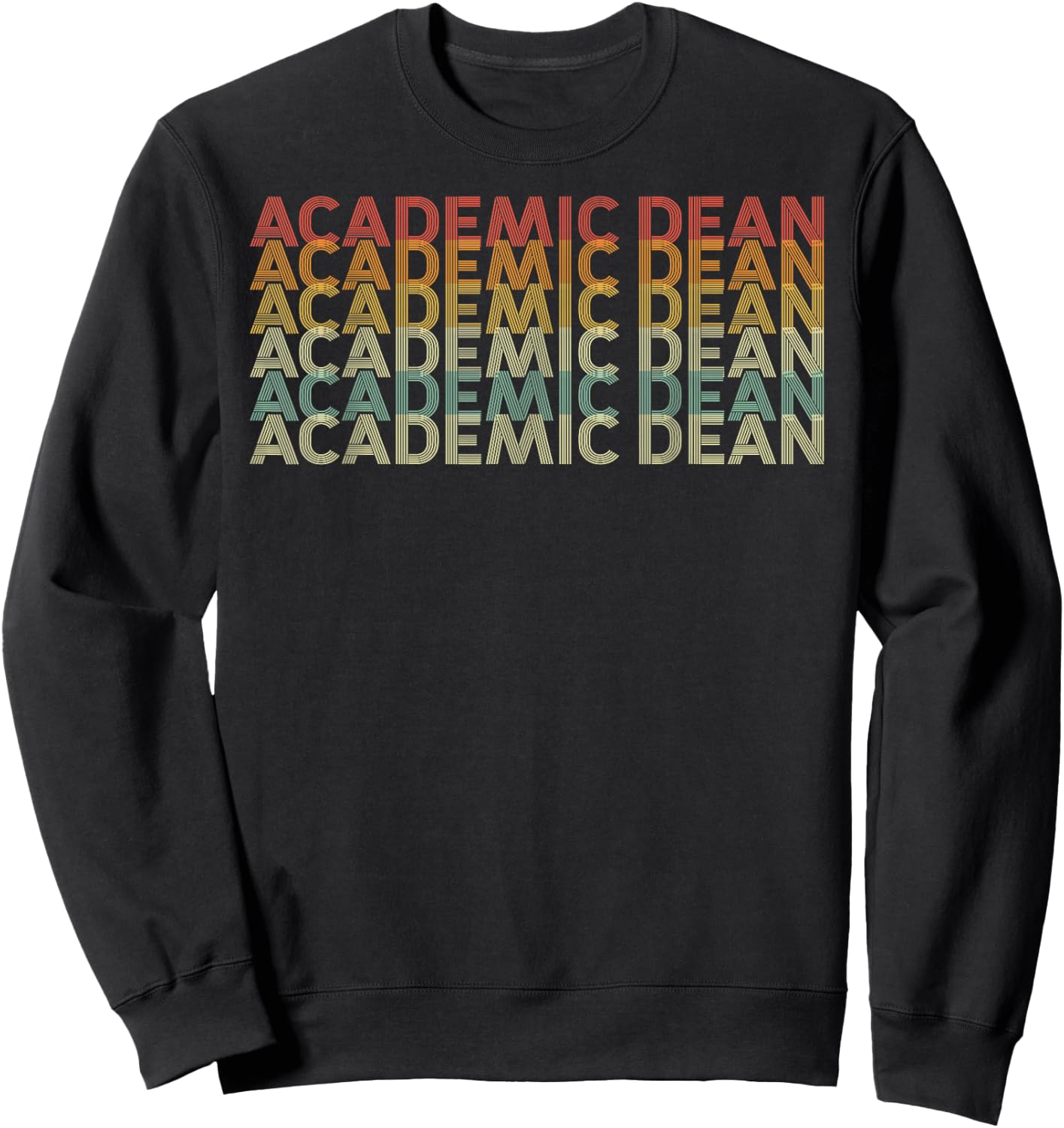 Retro 70s Academic Dean Job Title Sweatshirt - Sweatshirt | Black
