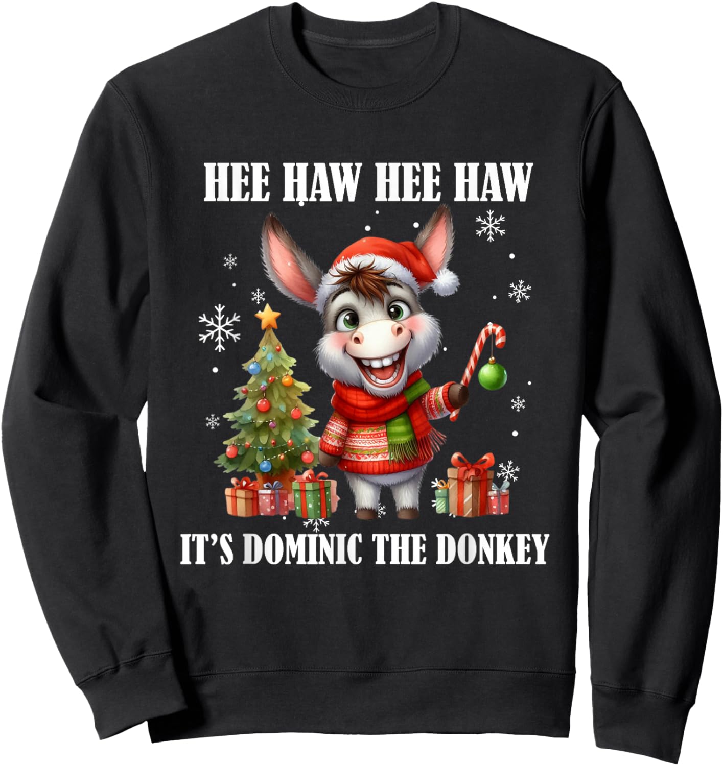 Fun Ugly Christmas Traditions Celebration Funny Christmas Italian Christmas Donkey Dominic The Donkey Sweatshirt - Sweatshirt | Black