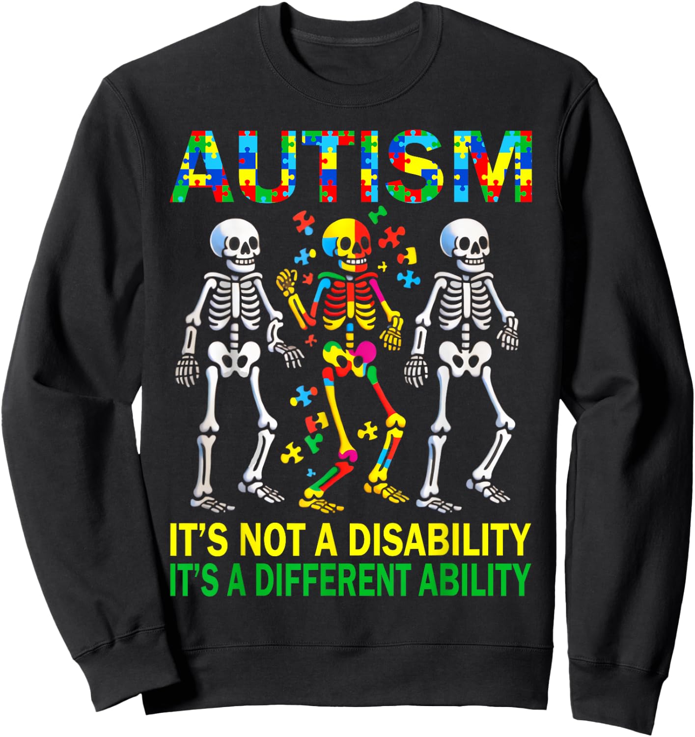 Autism Awareness Skeleton Dancing Autistic Kids Awareness Sweatshirt - Sweatshirt | Black