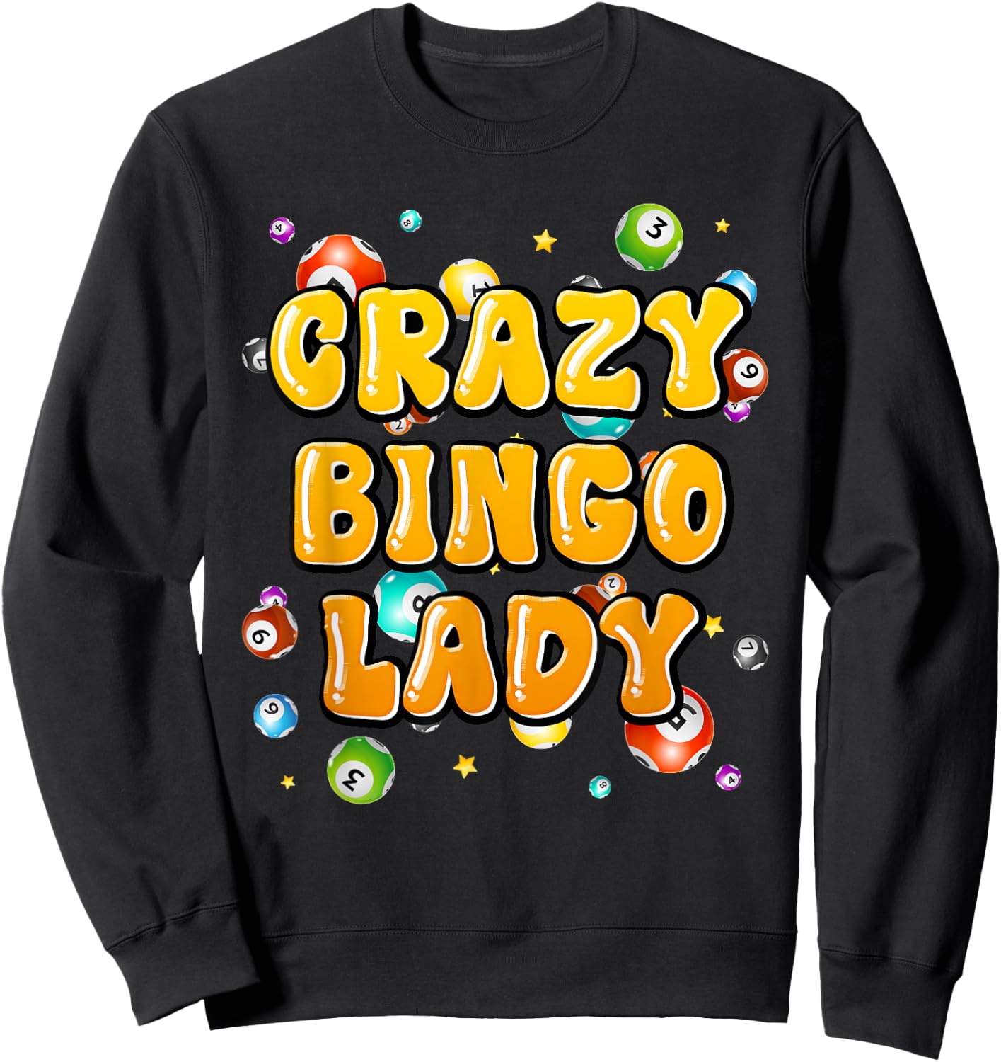 Bingo Player CRAZY BINGO LADY Funny Bingo Women Sweatshirt - Sweatshirt | Black