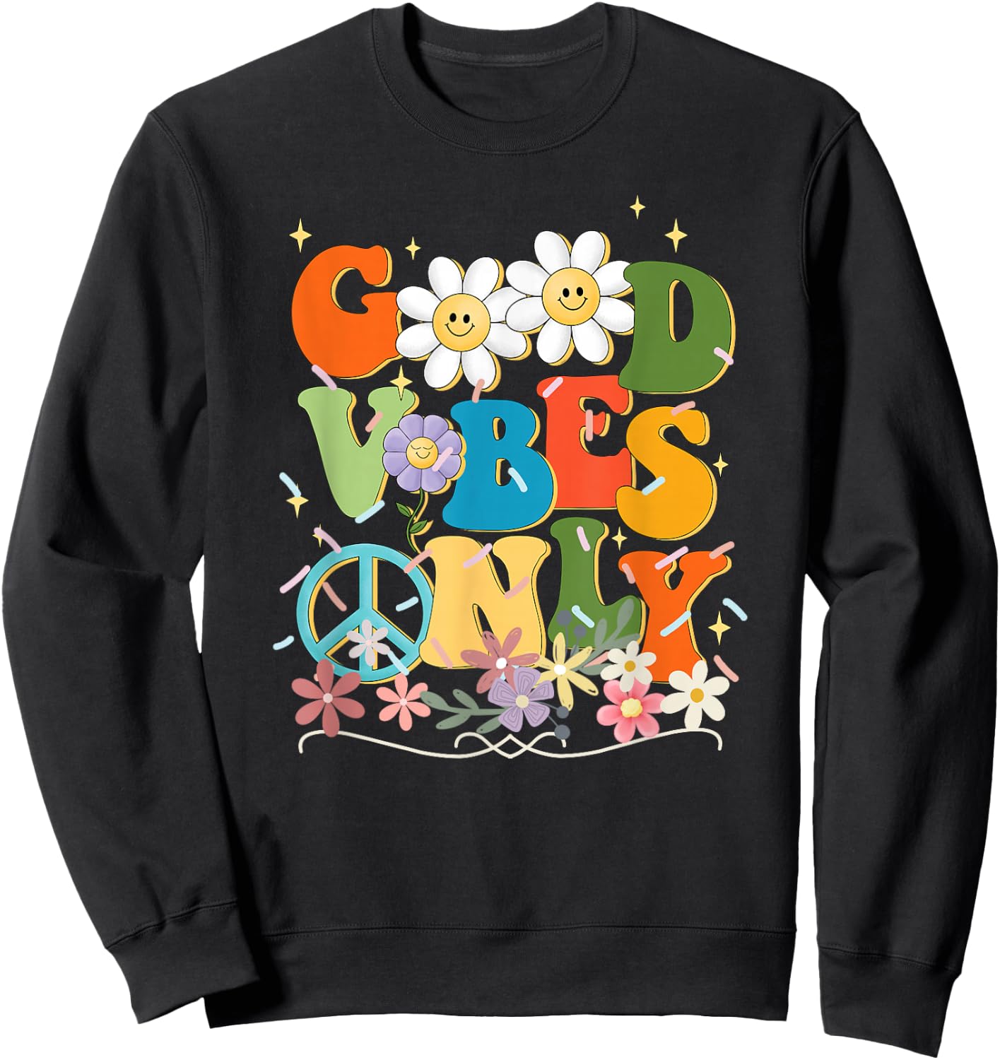 Flowers Peace Positivity Cheerful Mothers Day Cute Sweatshirt - Sweatshirt | Black