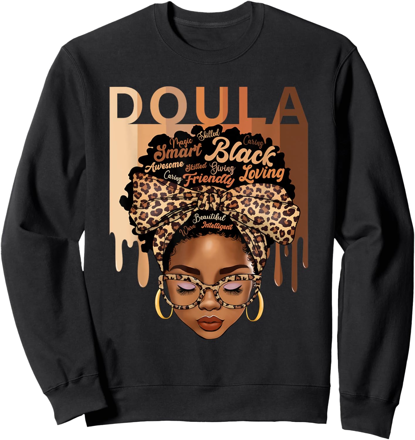 Doula Appreciation Birth Doula Postpartum Dope black Doula Sweatshirt - Sweatshirt | Black