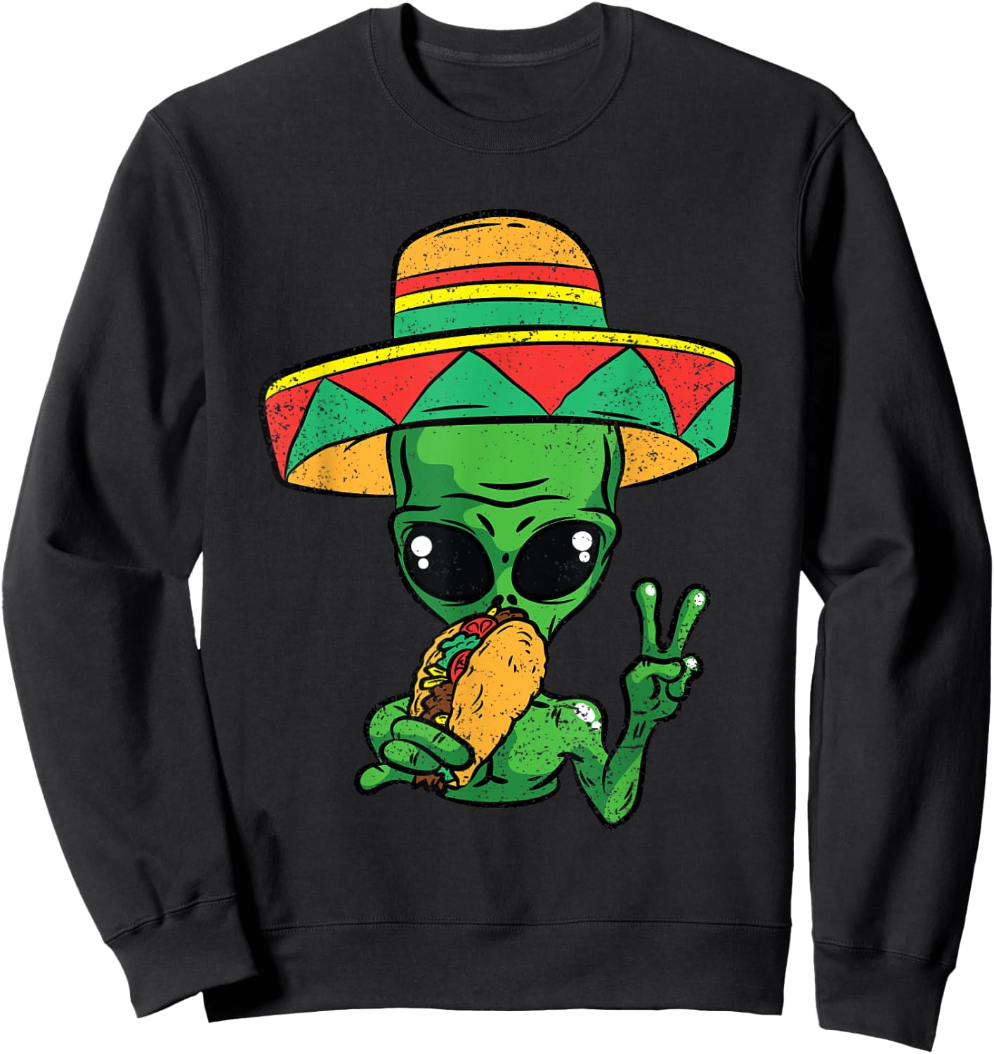 Alien Eating Taco Cinco De Mayo Sombrero Mexican Fiesta Sweatshirt - Sweatshirt | Black