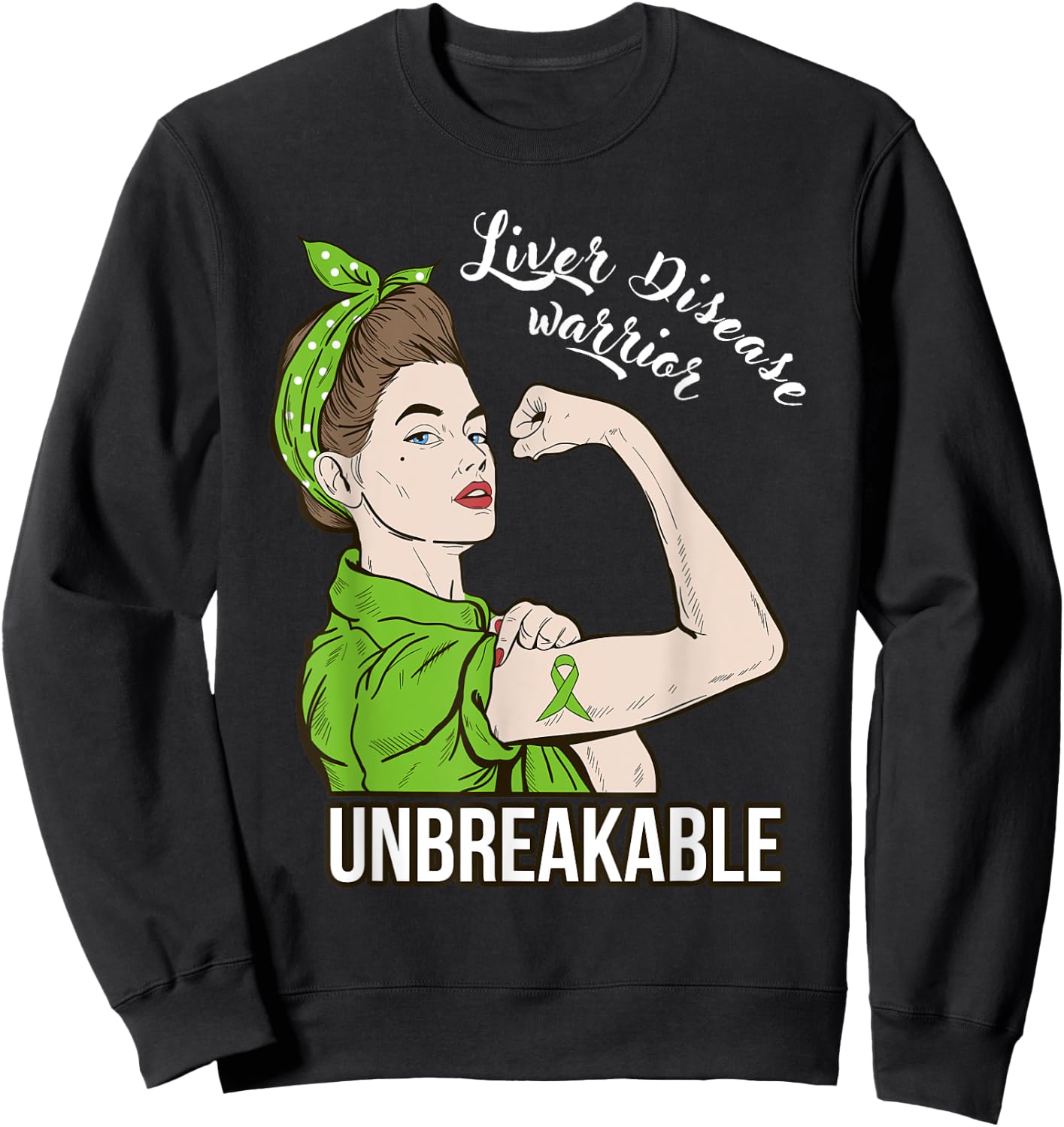 Liver Disease Awareness Warrior Unbreakable Support Sweatshirt - Sweatshirt | Black