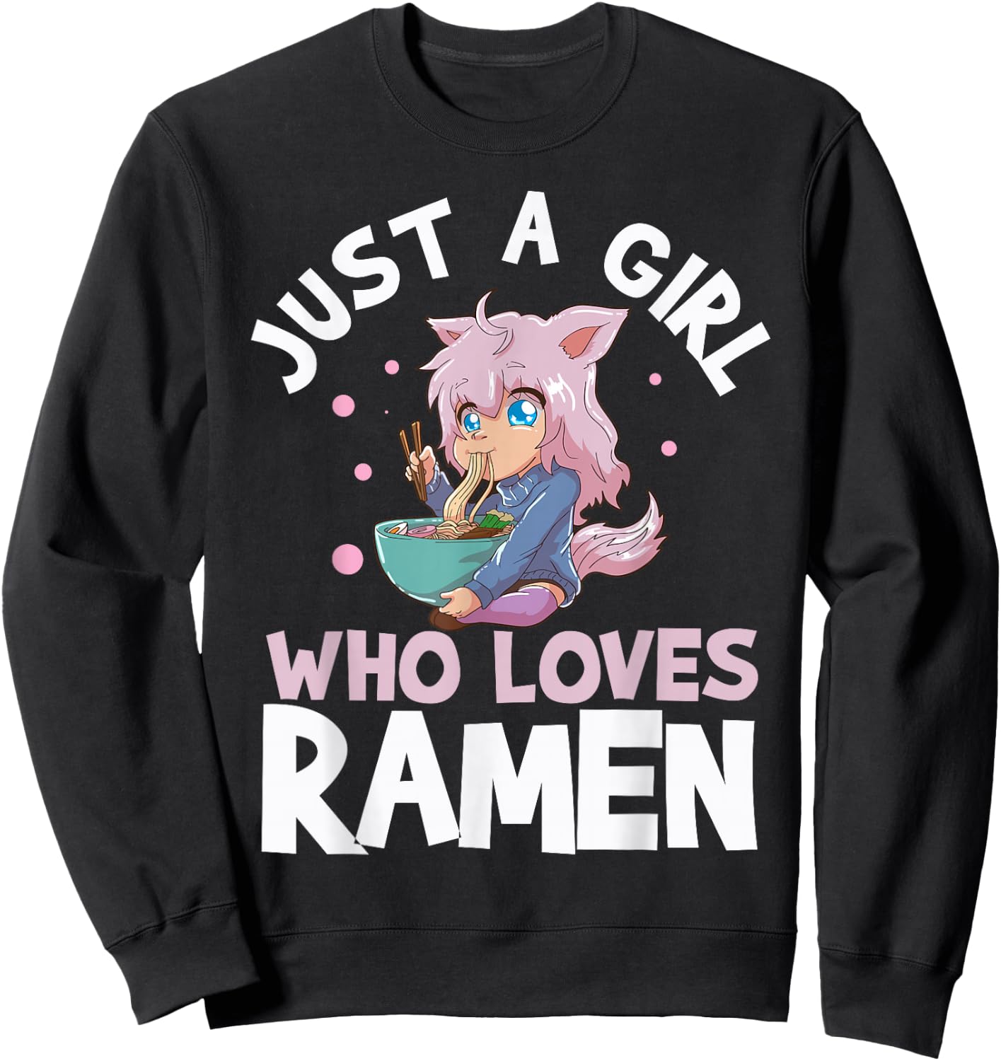 Just A Girl Who Loves Ramen Short Sleeve Sweatshirt - Sweatshirt | Black
