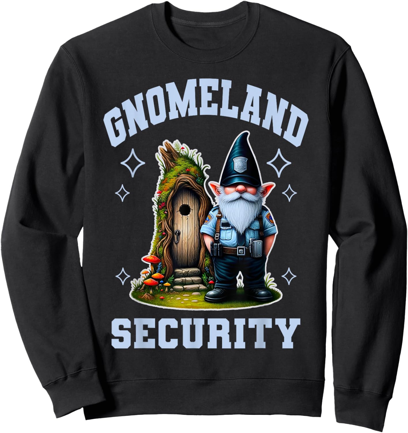 Funny Garden Gnome Gnomeland Security Graphic Sweatshirt - Sweatshirt | Black