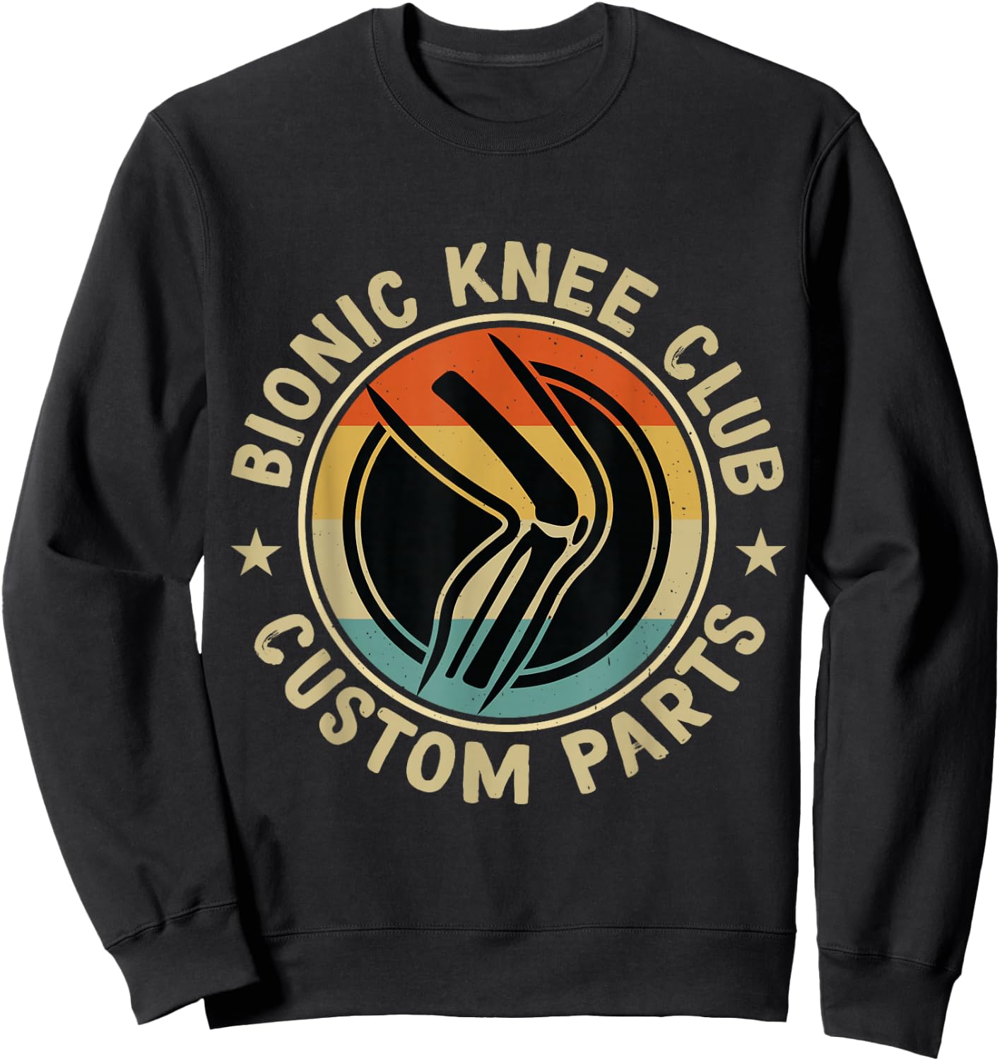 Bionic Knee Club Custom Parts Bones funny Knee Replacement Sweatshirt - Sweatshirt | Black