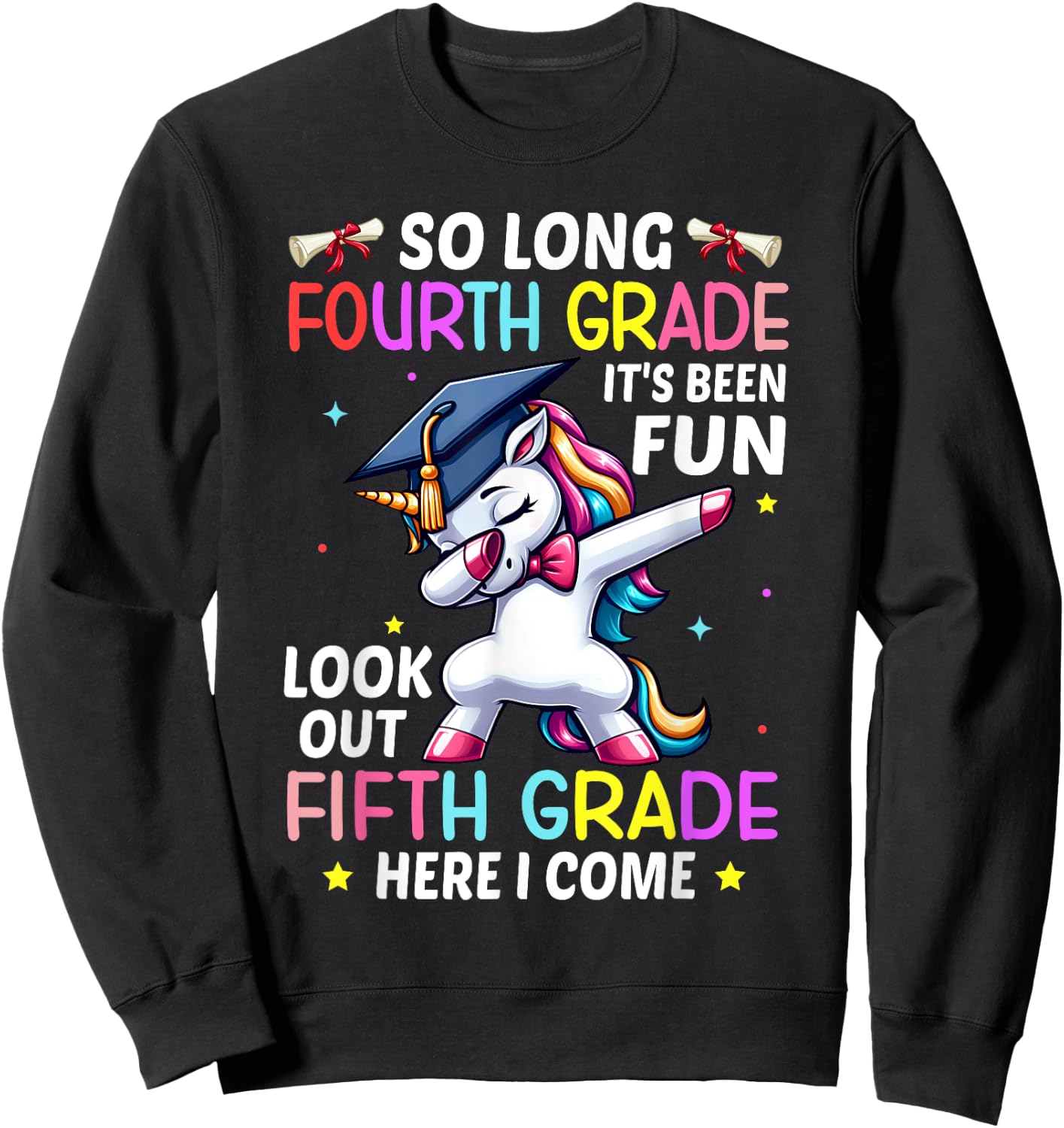 So Long 4th Grade 5th Grade Here I Come Unicorn Graduation Sweatshirt - Sweatshirt | Black