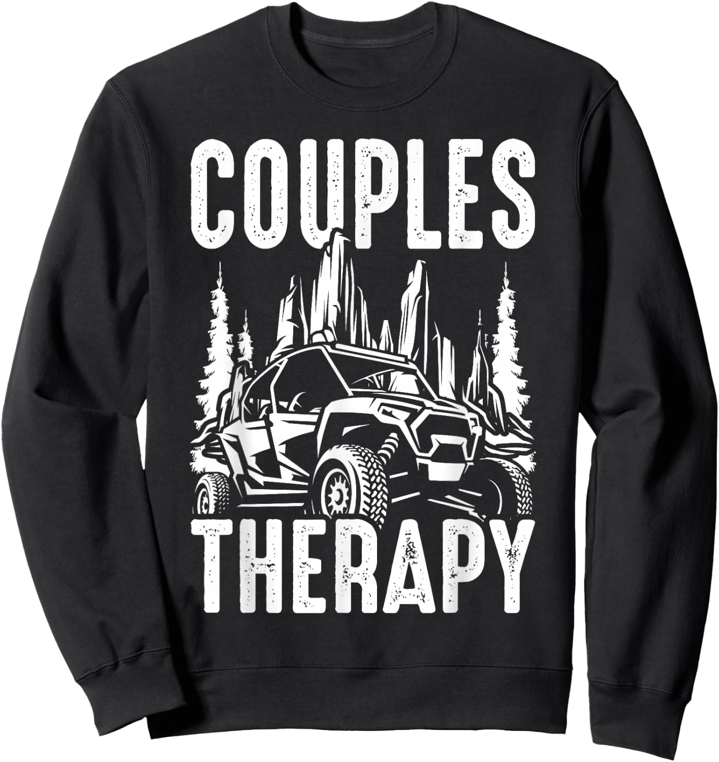 UTV Side By Side Couples Therapy Sweatshirt - Sweatshirt | Black