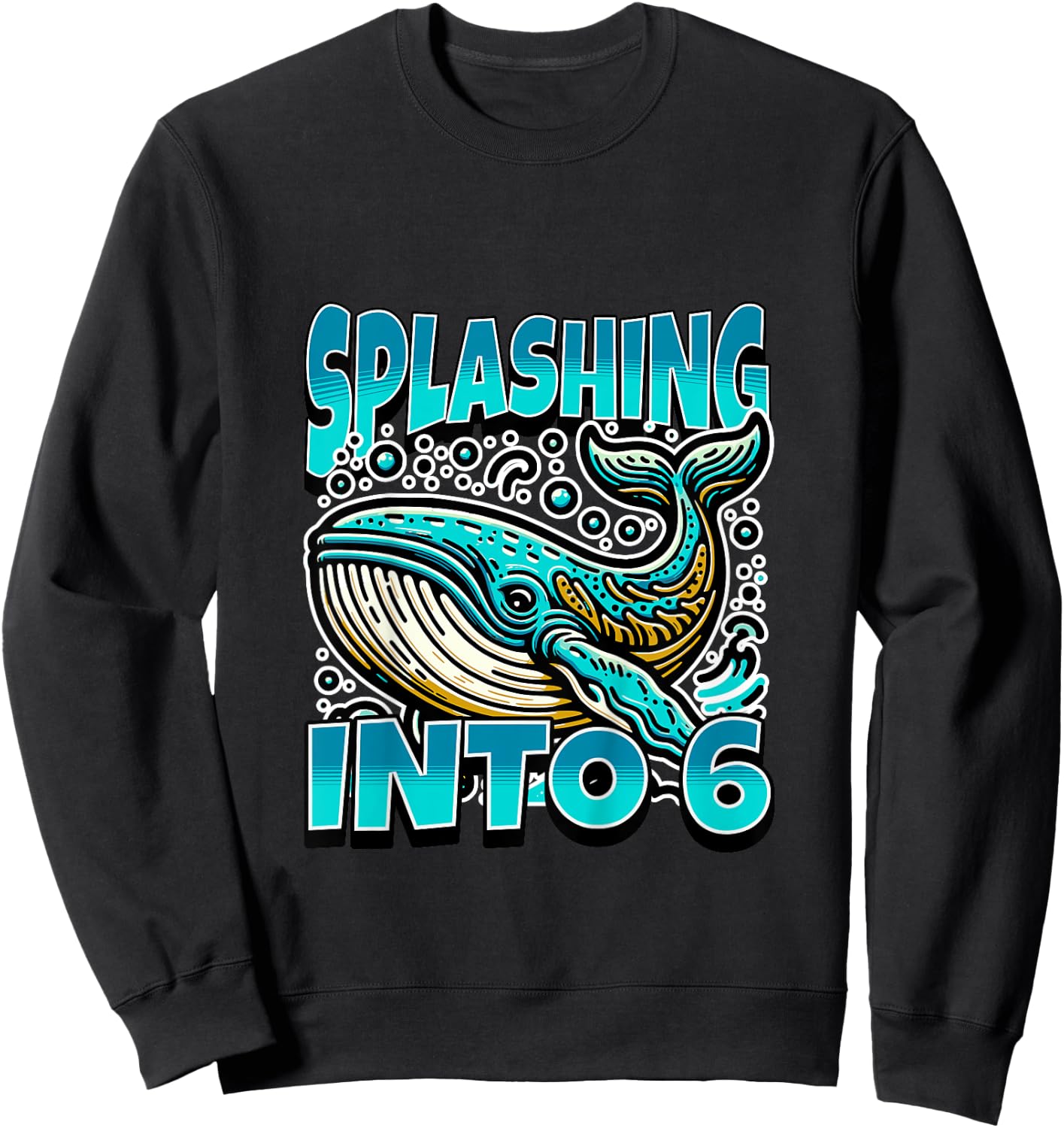 Kids Whale Splashing Into 6 Year Old 6th Birthday Boy Sweatshirt - Sweatshirt | Black