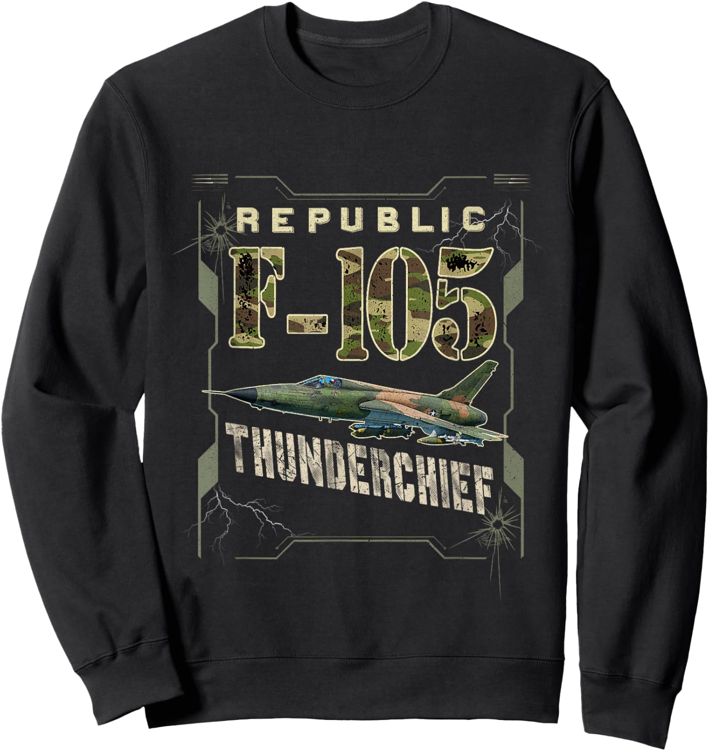 F-105 Thunderchief Fighter Military Aircraft Pilot Veteran Sweatshirt - Sweatshirt | Black