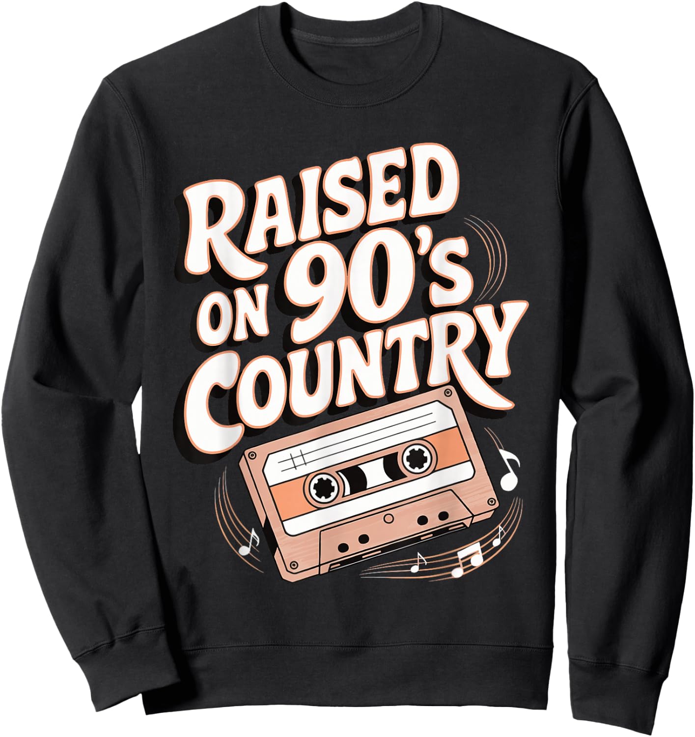 Raised On 90's Country Sweatshirt - Sweatshirt | Black