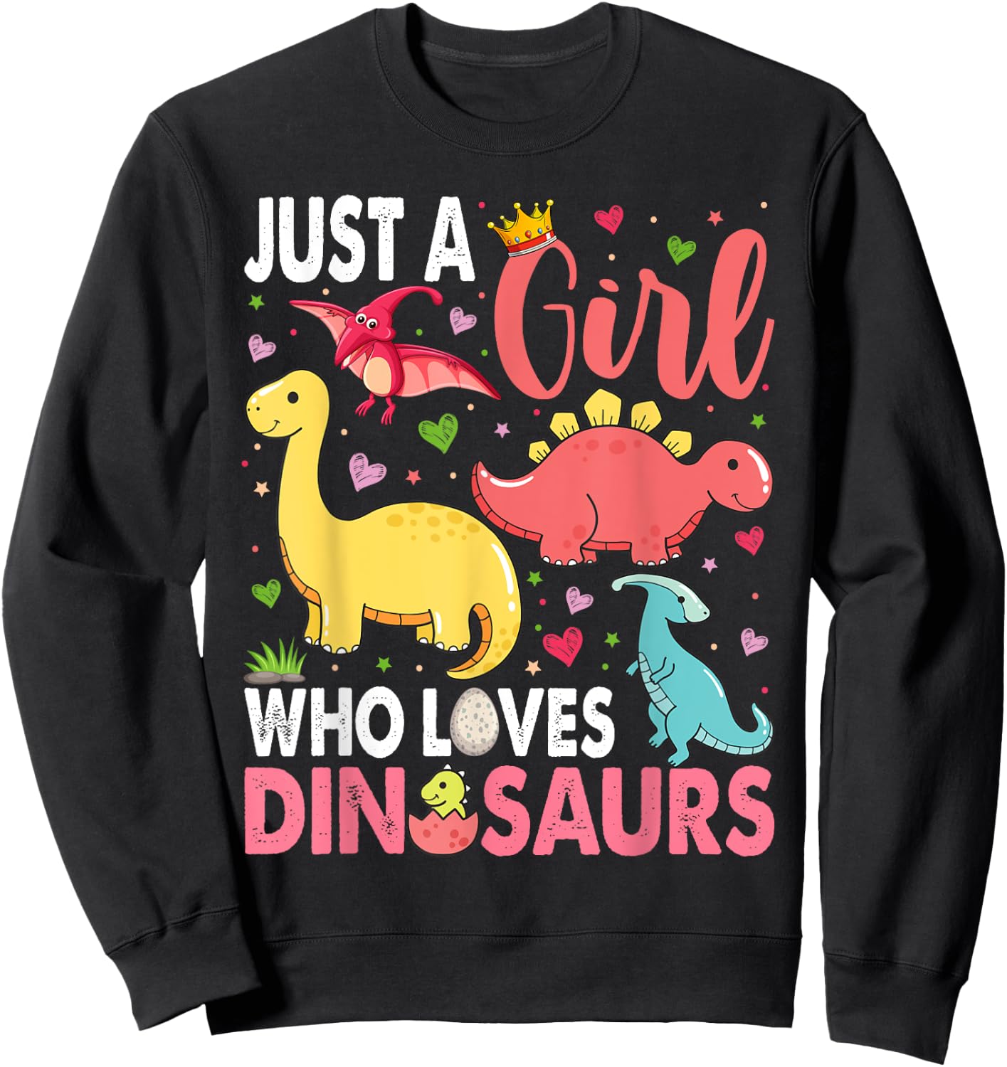 Just a Girl Who Loves Dinosaurs Kid Teen Toddlers Women Dino Sweatshirt - Sweatshirt | Black