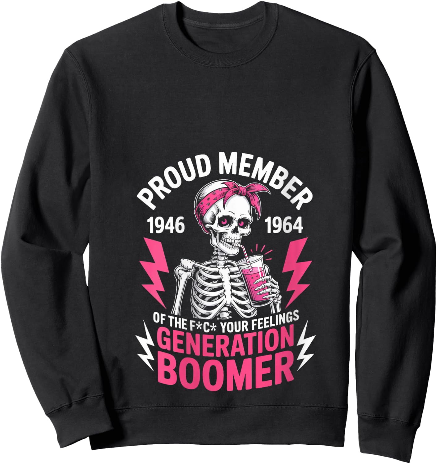 Proud Member Of Baby Boomer Humor Boomer Funny Boomer V-Neck Sweatshirt - Sweatshirt | Black
