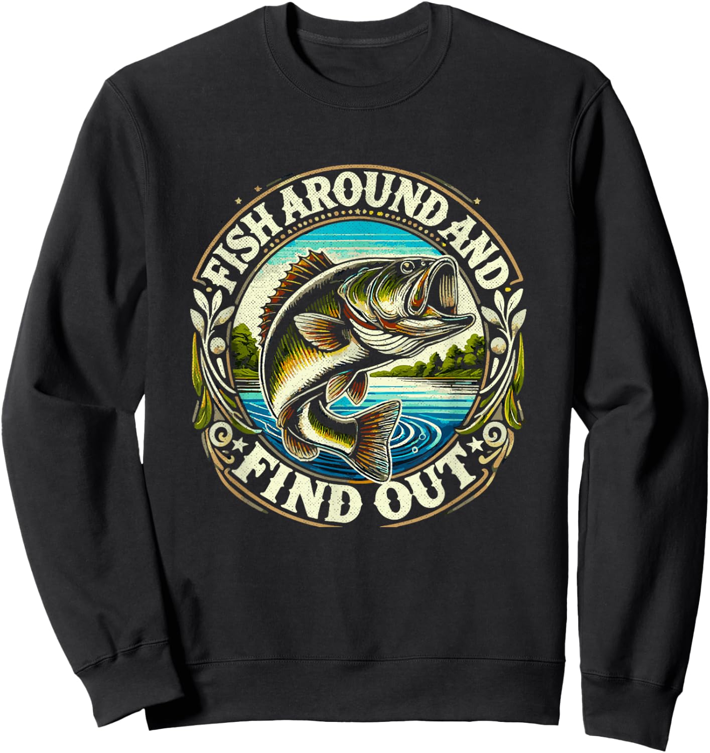 Fish around and find fun fishing opportunities Sweatshirt - Sweatshirt | Black