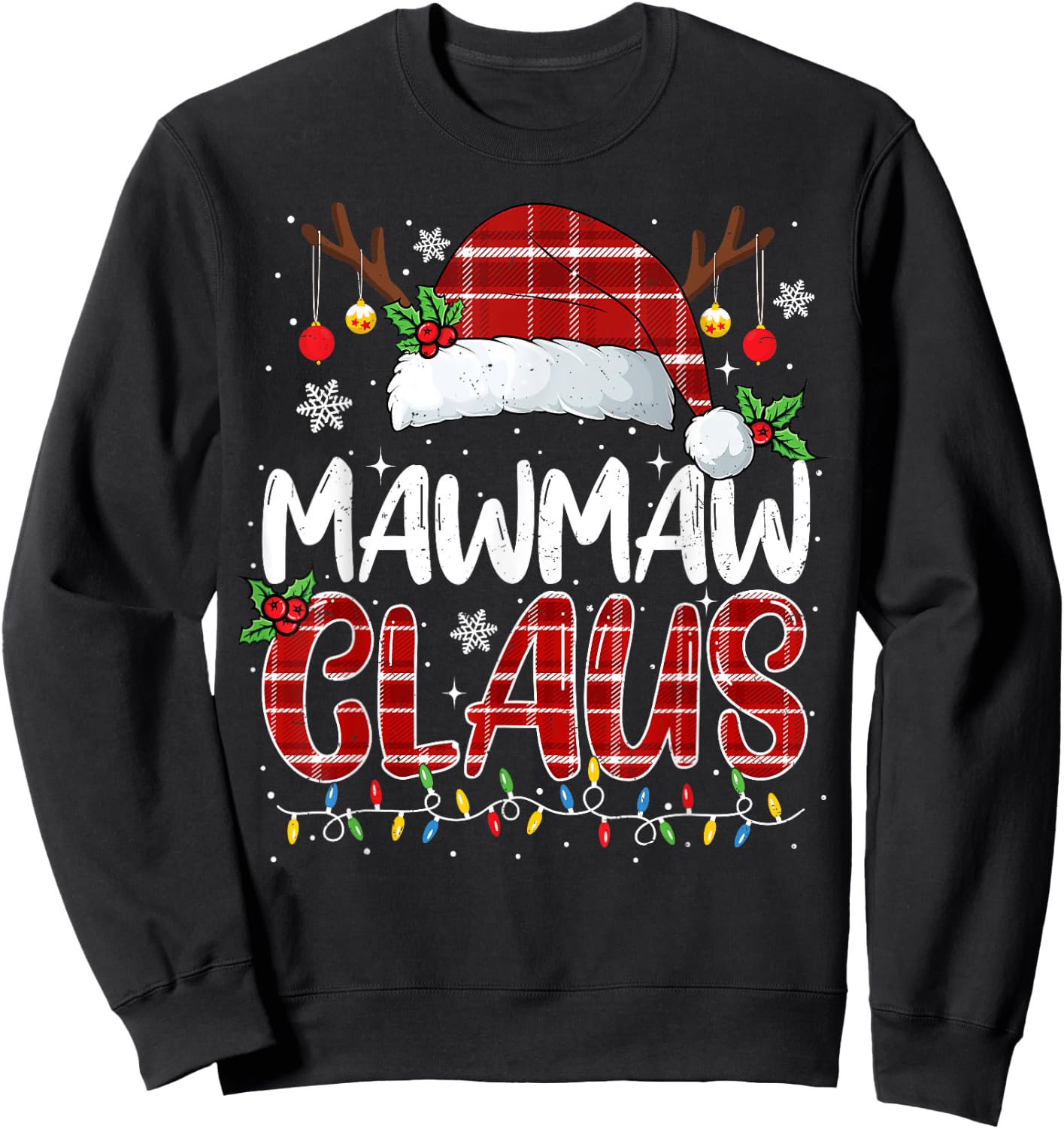 Mawmaw Claus Christmas Lights Pajama Family Matching Sweatshirt - Sweatshirt | Black