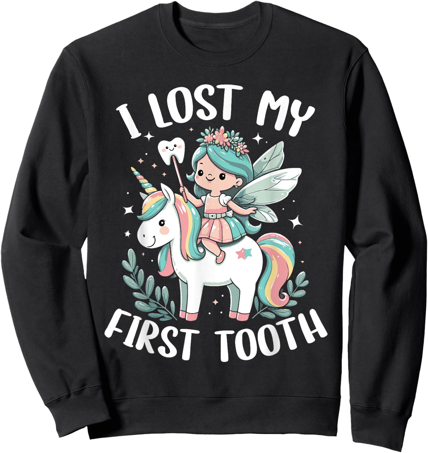 I Lost My First Tooth Funny Unicorn Tooth Fairy Sweatshirt - Sweatshirt | Black