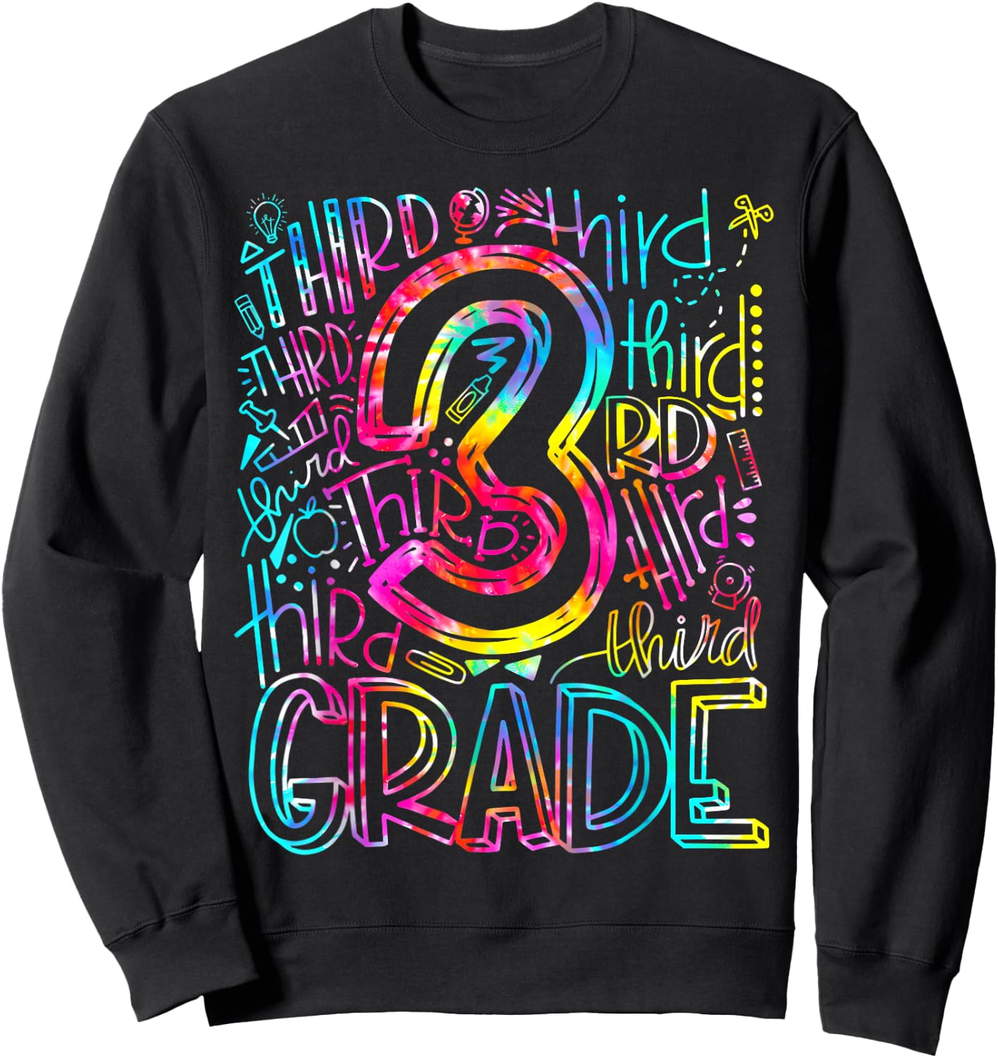 Tie Dye 3rd Grade Typography Team Third Grade Teacher Gift Sweatshirt - Sweatshirt | Black