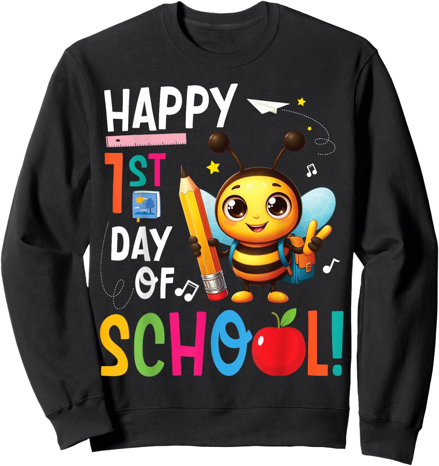 BEE Lover Student Back To School Happy First Day Of School Sweatshirt - Sweatshirt | Black