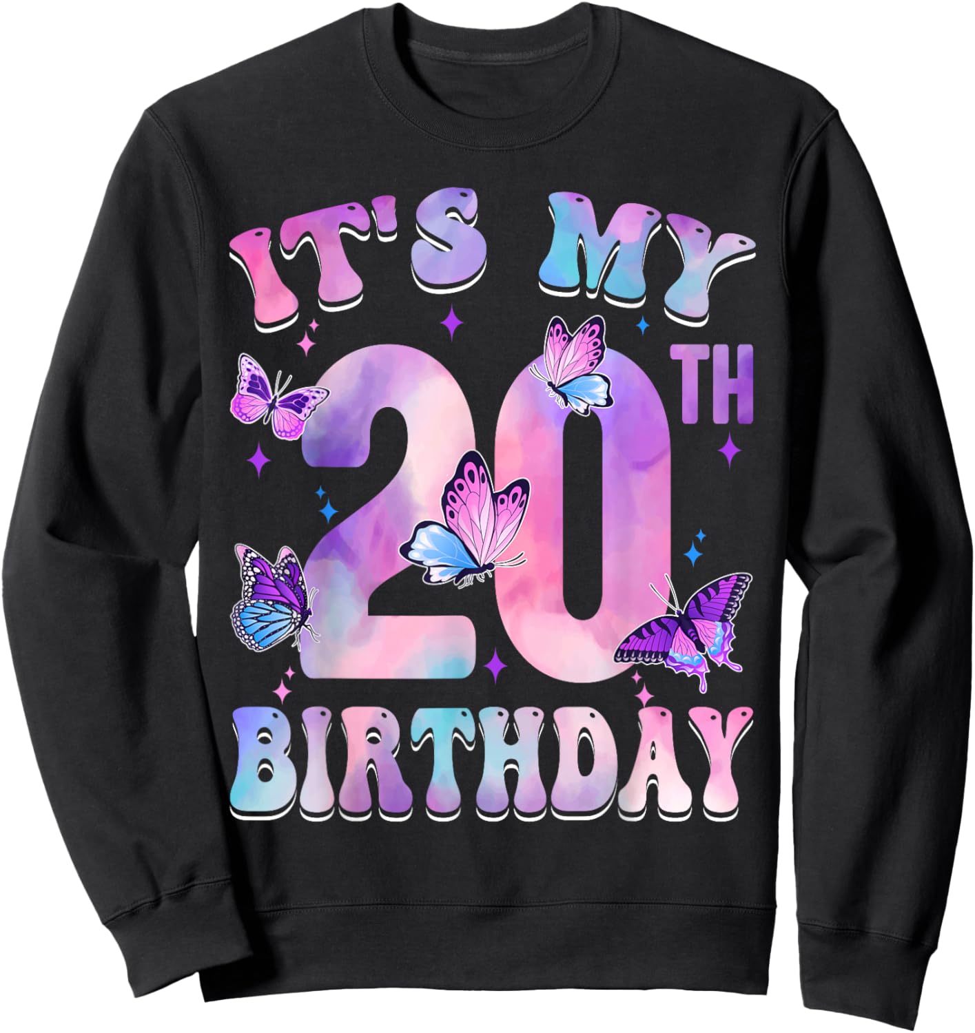 It's My 20th Birthday Butterfly Theme 20 Year Old Party Girl Sweatshirt - Sweatshirt | Black