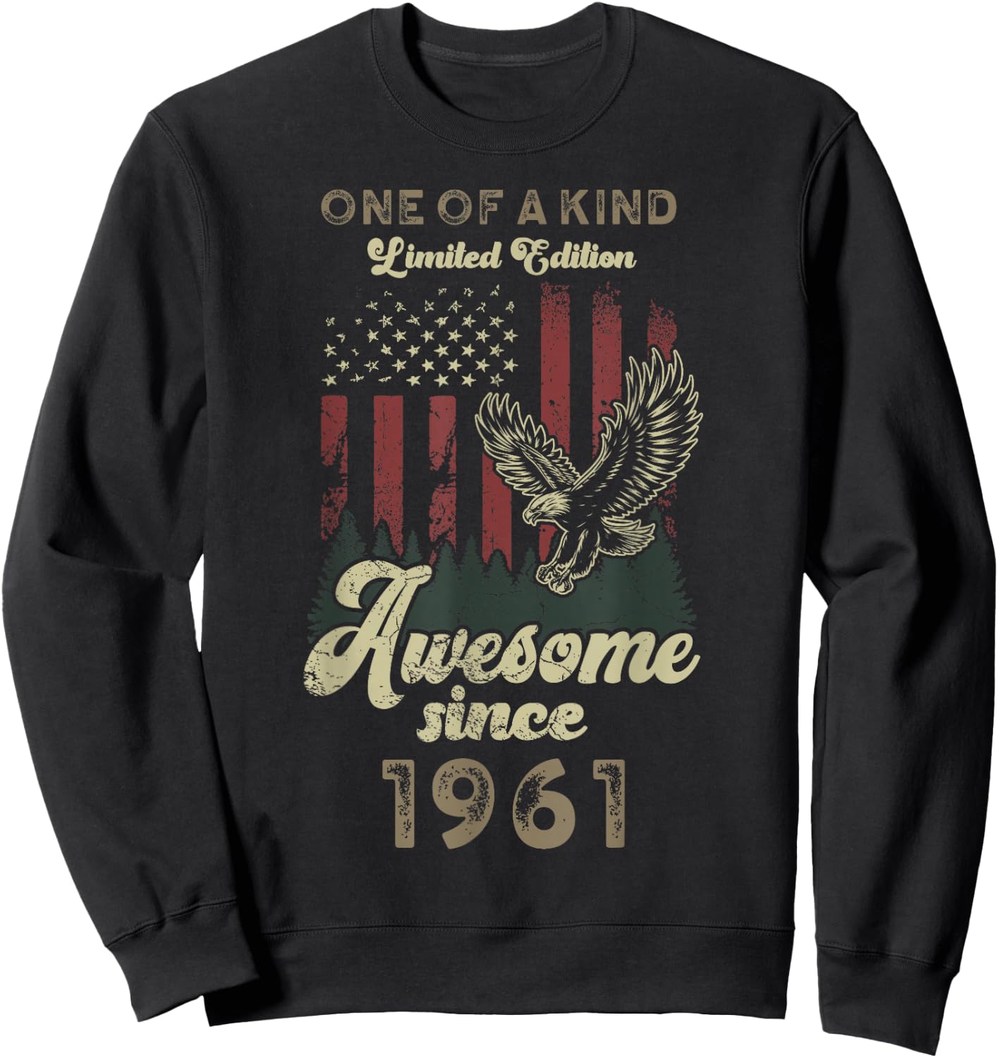 1961 American Flag Eagle 64th Birthday Patriotic Sweatshirt - Sweatshirt | Black