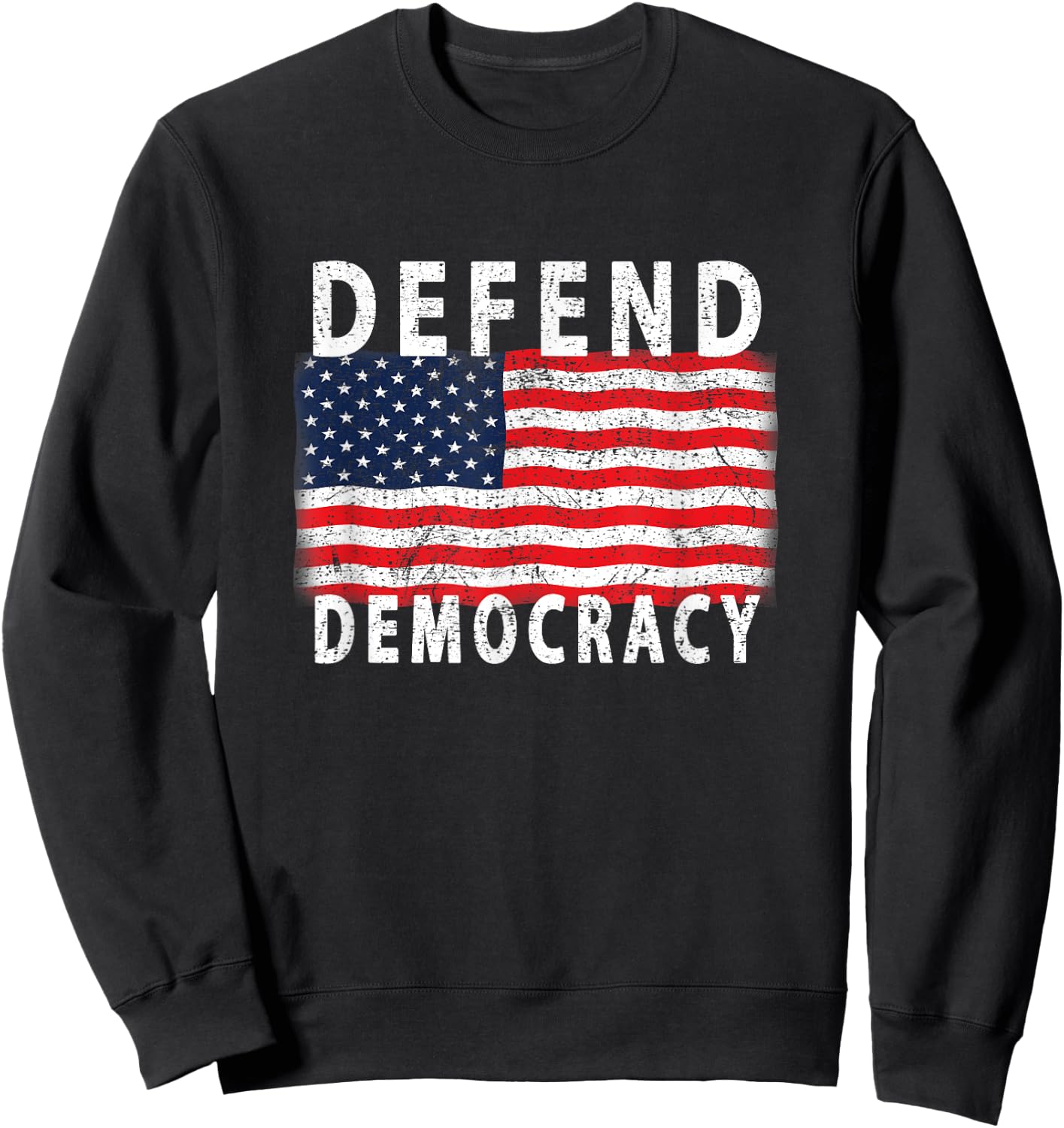 Defend Democracy Protect Voting Rights Save America Election Sweatshirt - Sweatshirt | Black