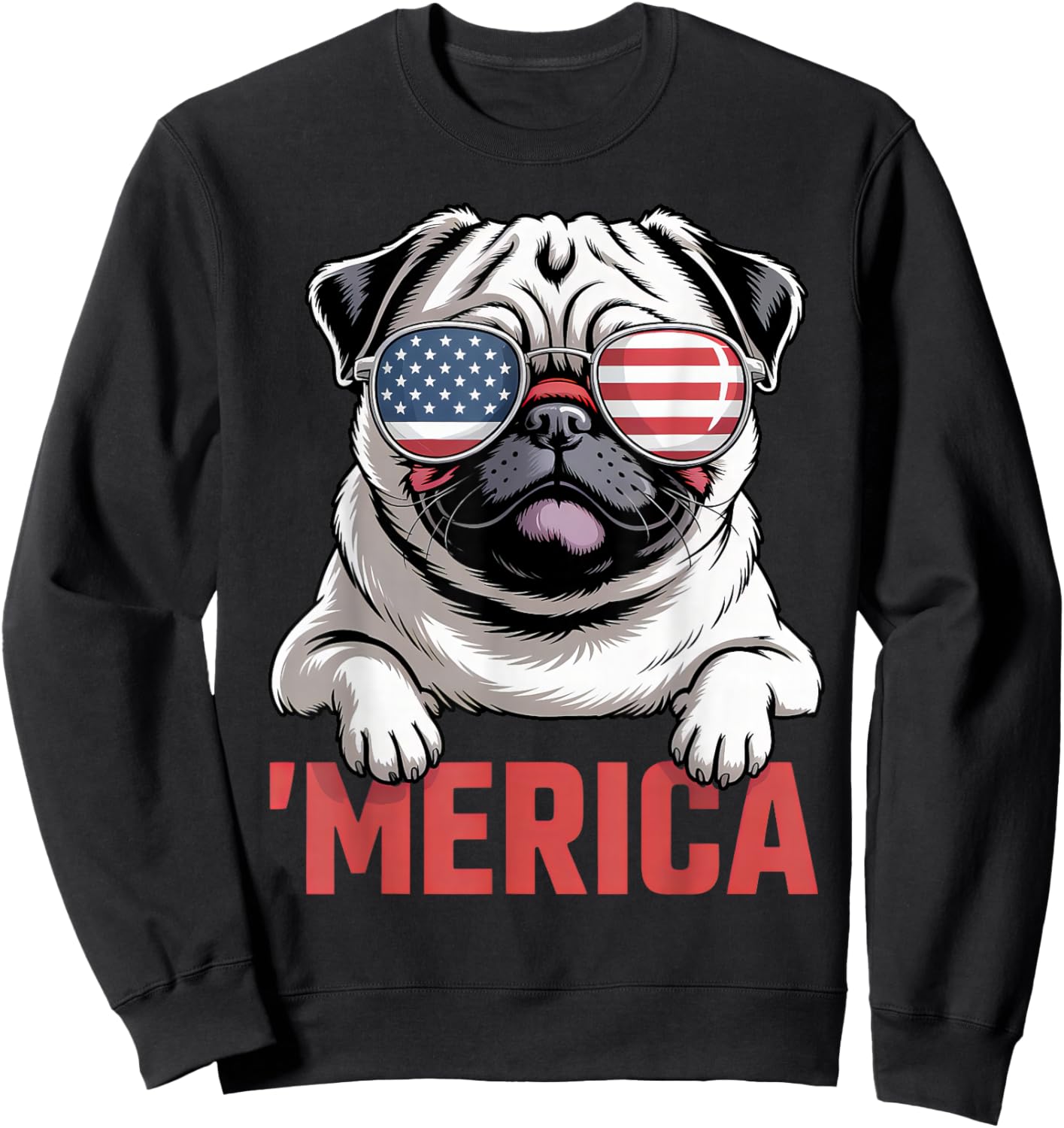 Merica Pug American Flag Patriotic USA Dog Lover Men Women Sweatshirt - Sweatshirt | Black