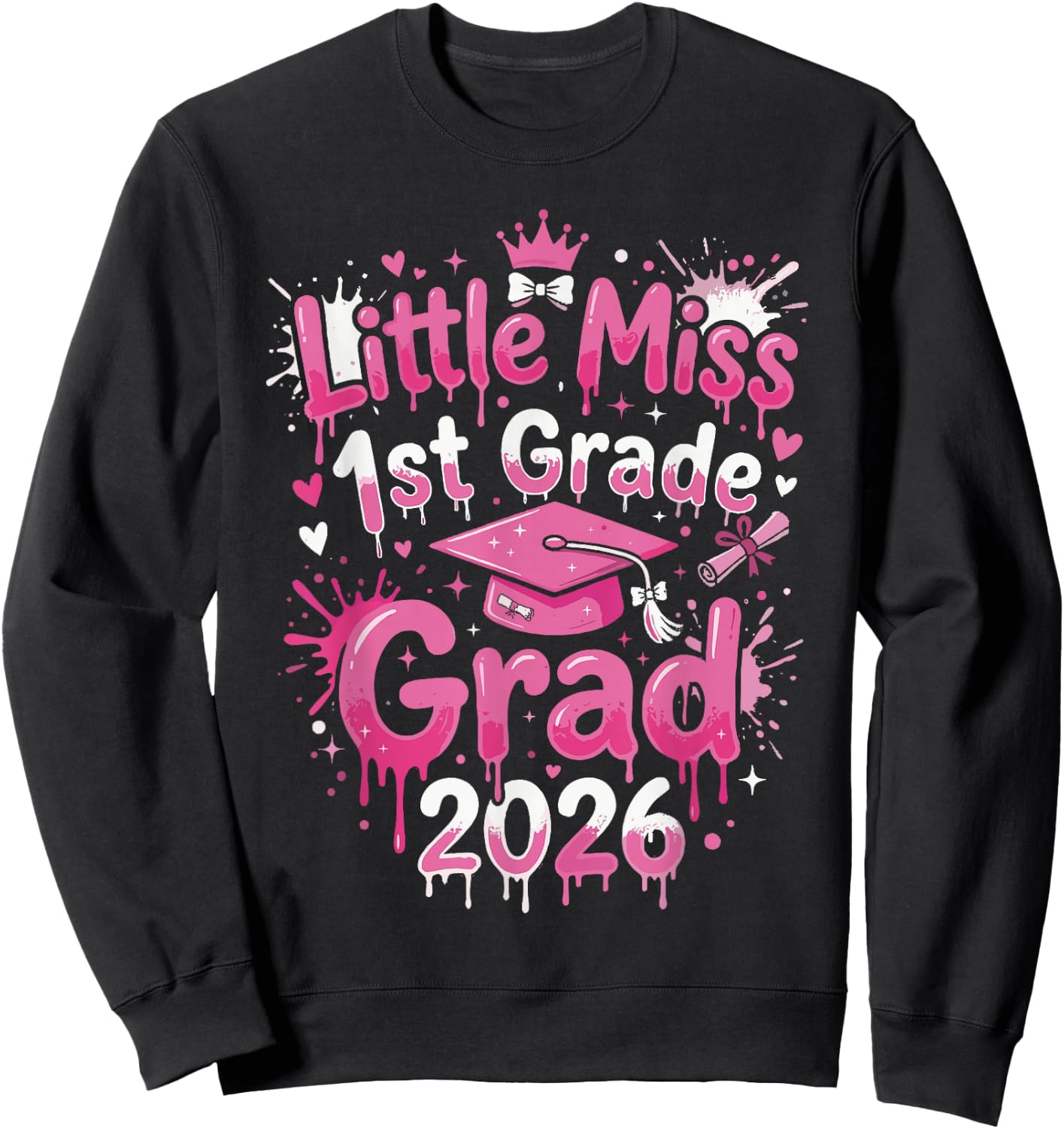 1st Grade Graduation Outfits Girls, Little 1st Grade Sweatshirt - Sweatshirt | Black