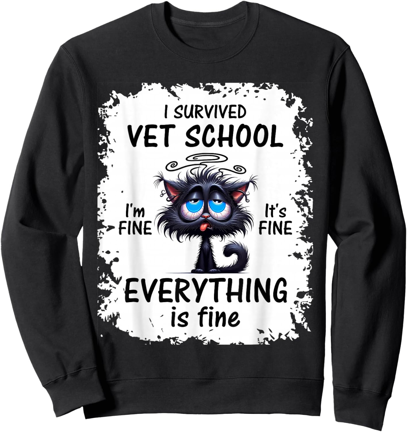 I Survived Vet School Cat Sweatshirt - Sweatshirt | Black