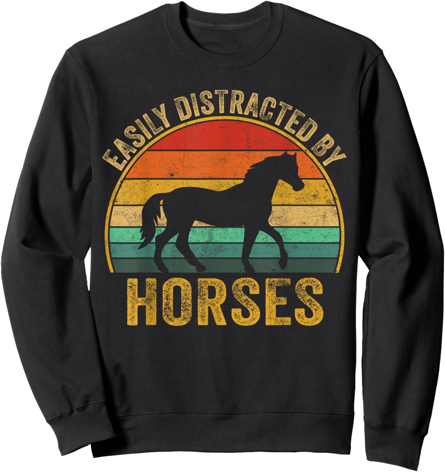 Easily Distracted By Horses Lover Horse Owner Sweatshirt - Sweatshirt | Black