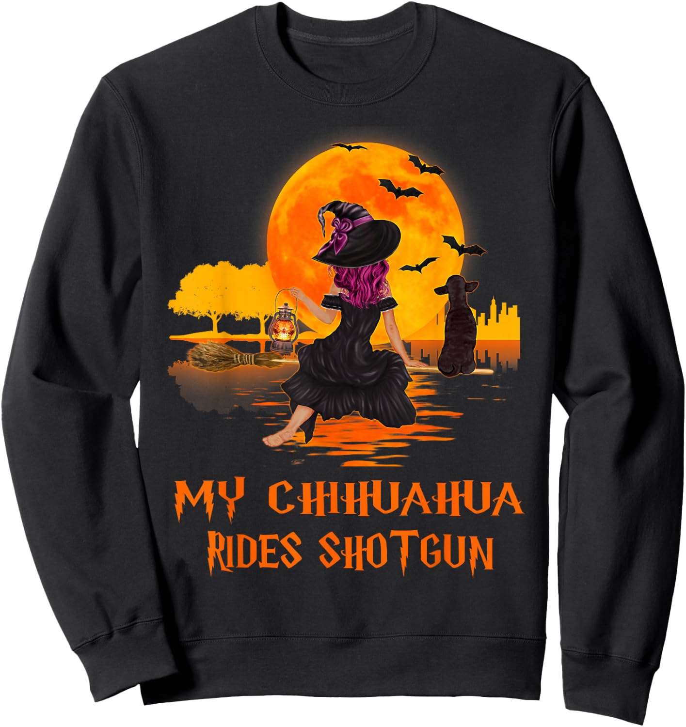 My Chihuahua Rides Shotgun Dog and Witch Funny Halloween Men Women Kids Sweatshirt - Sweatshirt | Black
