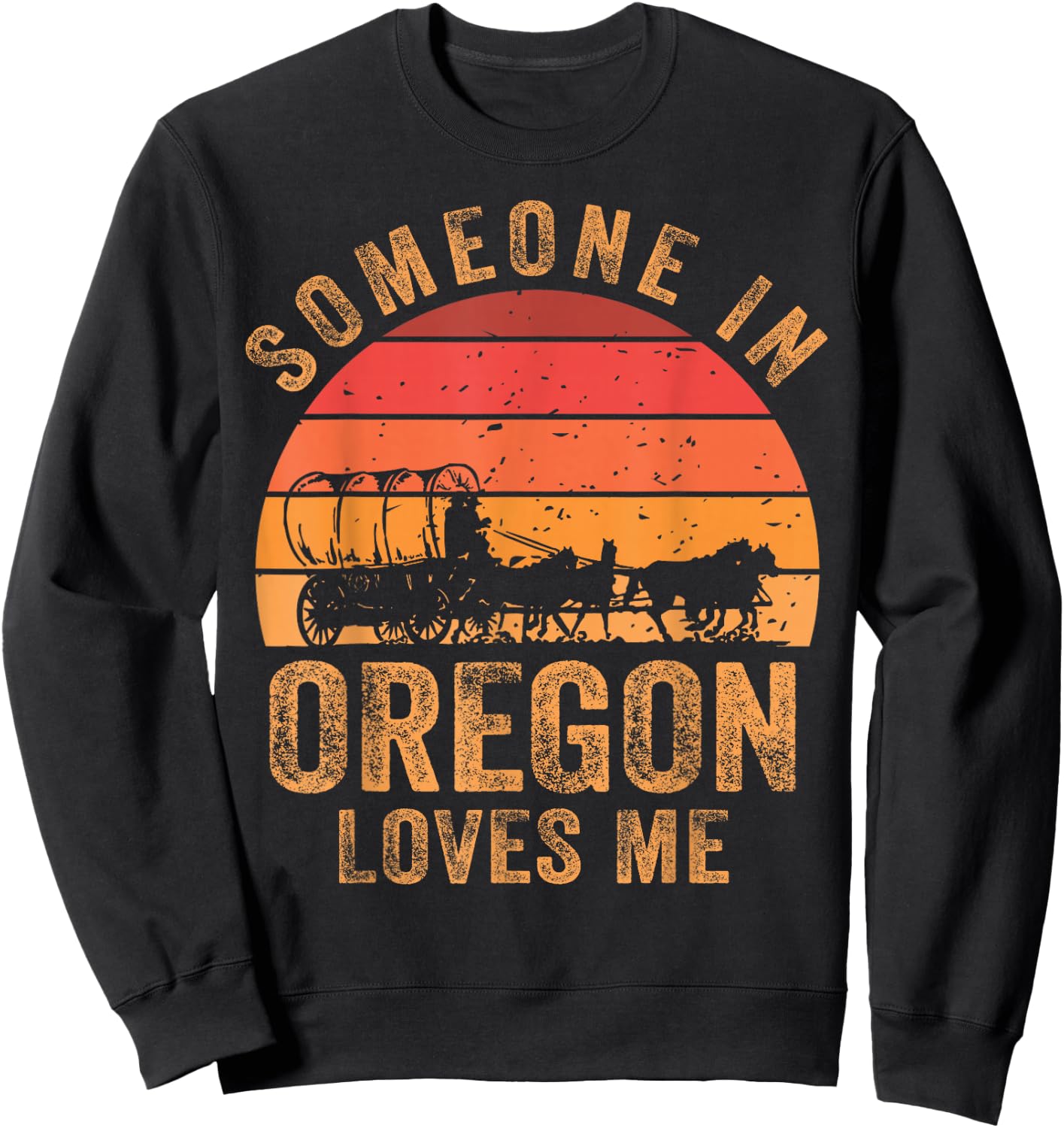 Someone In Oregon Loves Me Beaver State Sweatshirt - Sweatshirt | Black