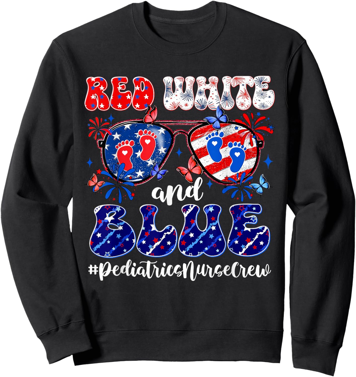 Red White & Blue Pediatrics Crew Pediatric Nurse 4th Of July Women Men Sweatshirt - Sweatshirt | Black