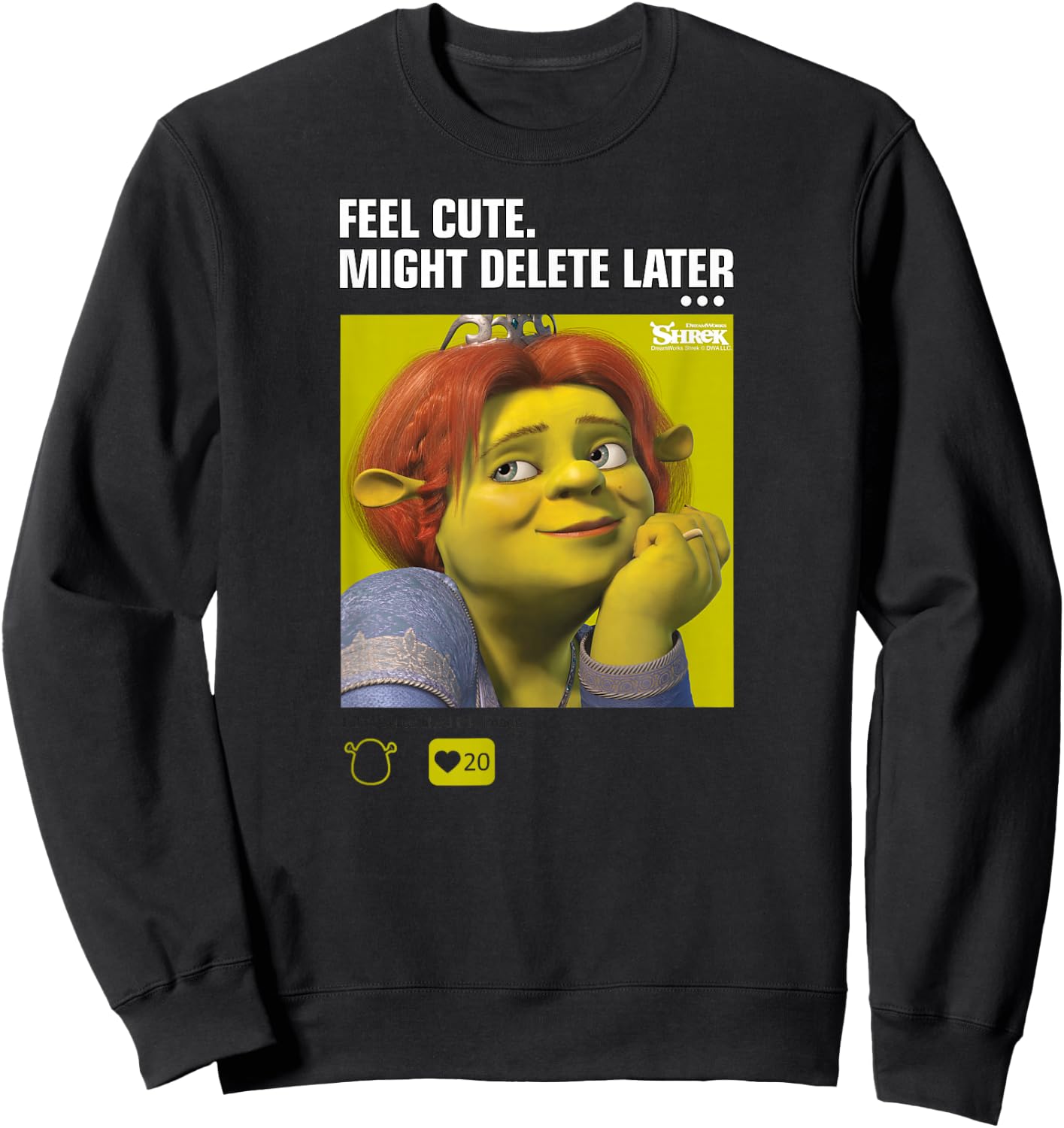 Shrek Fiona Feel Cute Might Delete Later Meme Sweatshirt - Sweatshirt | Black