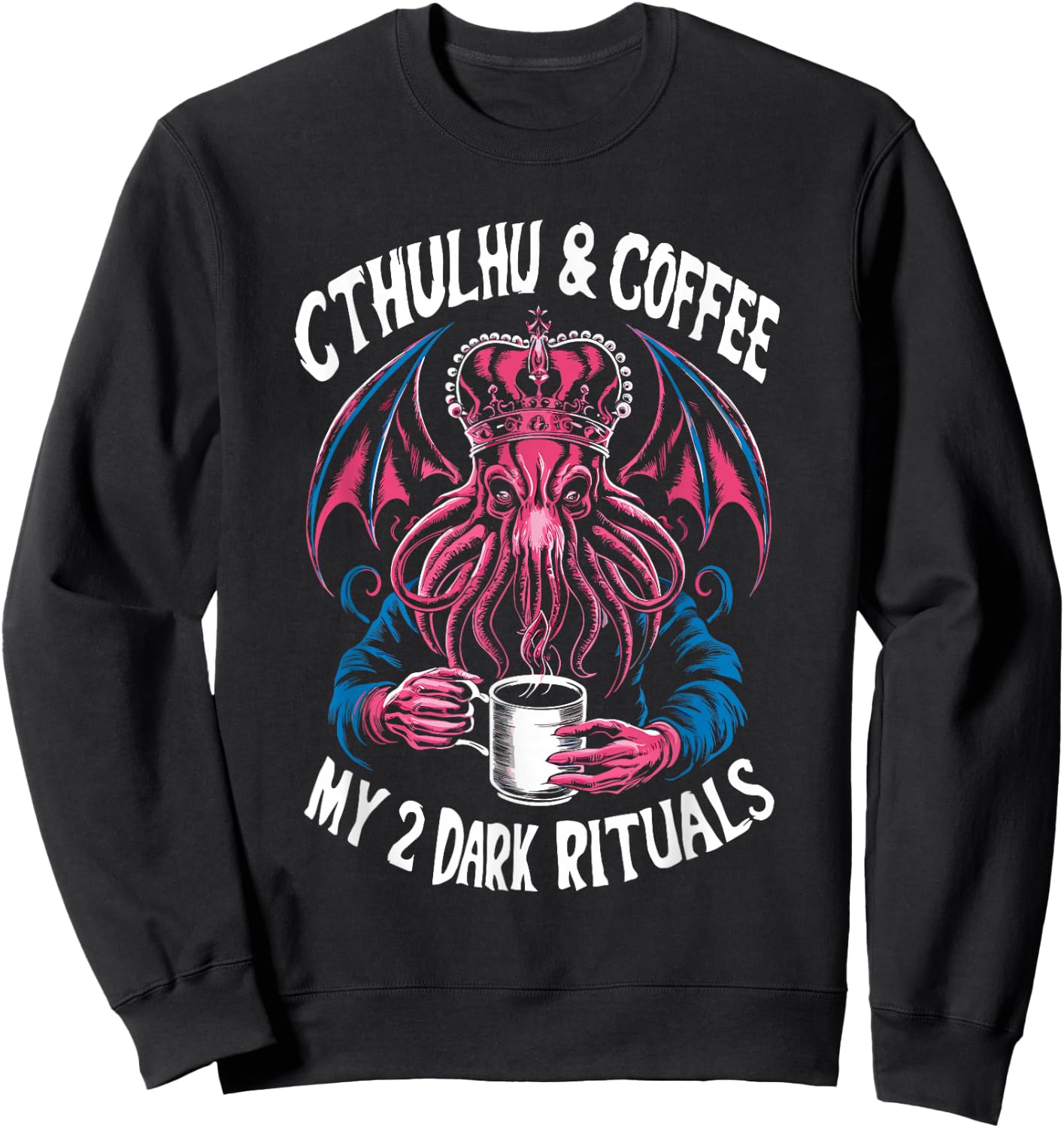 Cthulhu & Caffeine Dark Passions, Vintage Cthulhu Coffee Sweatshirt - Sweatshirt | Black
