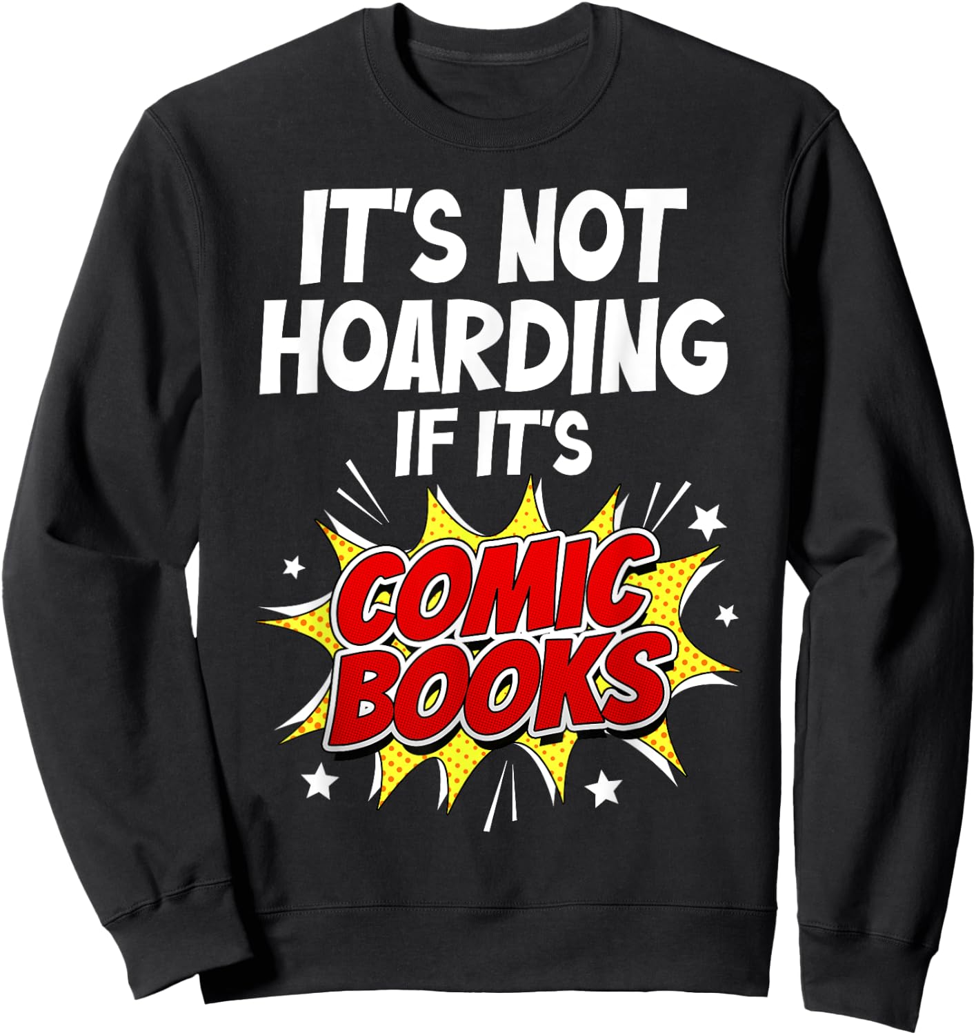 Best Comic Book Design Women Comic Book Collector Sweatshirt - Sweatshirt | Black