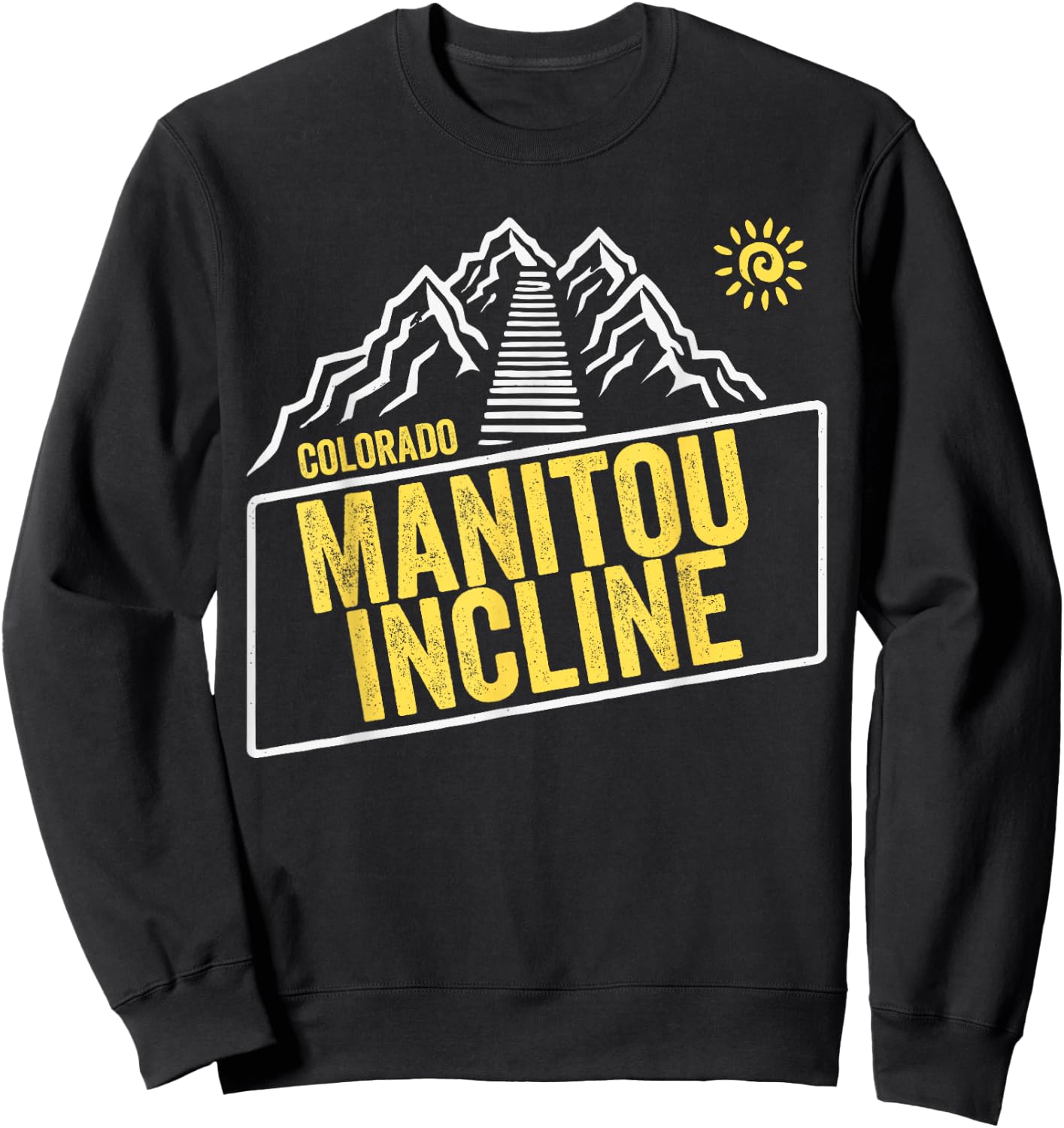 Manitou Incline Colorado, Manitou Springs, Manitou Incline Sweatshirt - Sweatshirt | Black