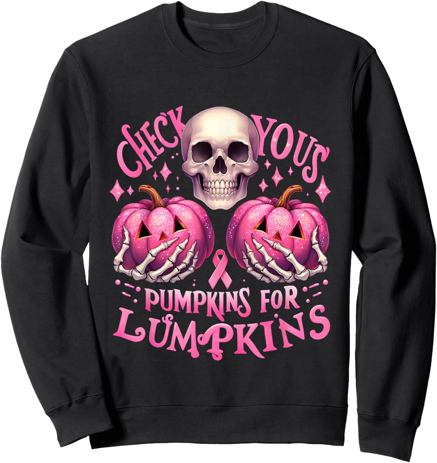 Check Your Pumpkins For Lumpkins Halloween Breast Cancer Sweatshirt - Sweatshirt | Black