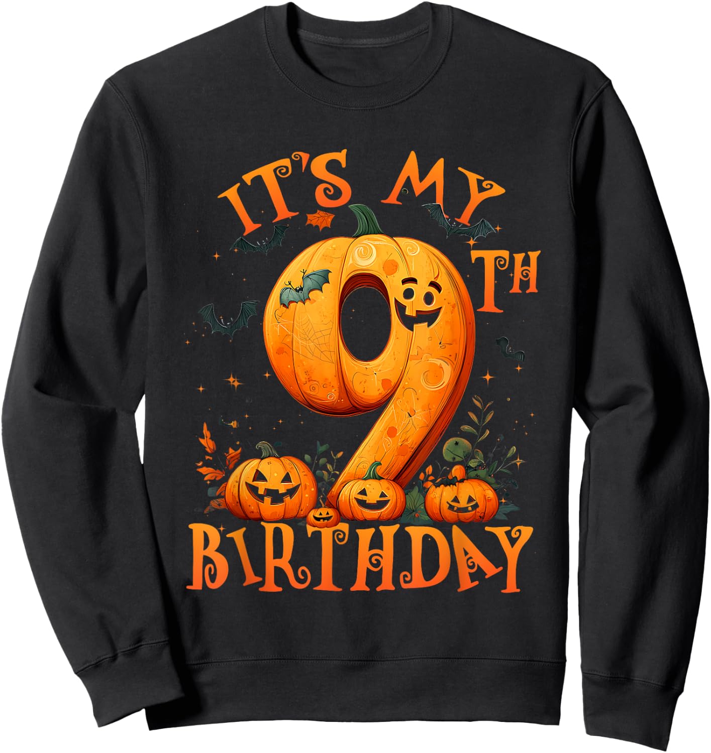 Boo It's My 9th Birthday Halloween Pumpkin 9 Years Old Sweatshirt - Sweatshirt | Black